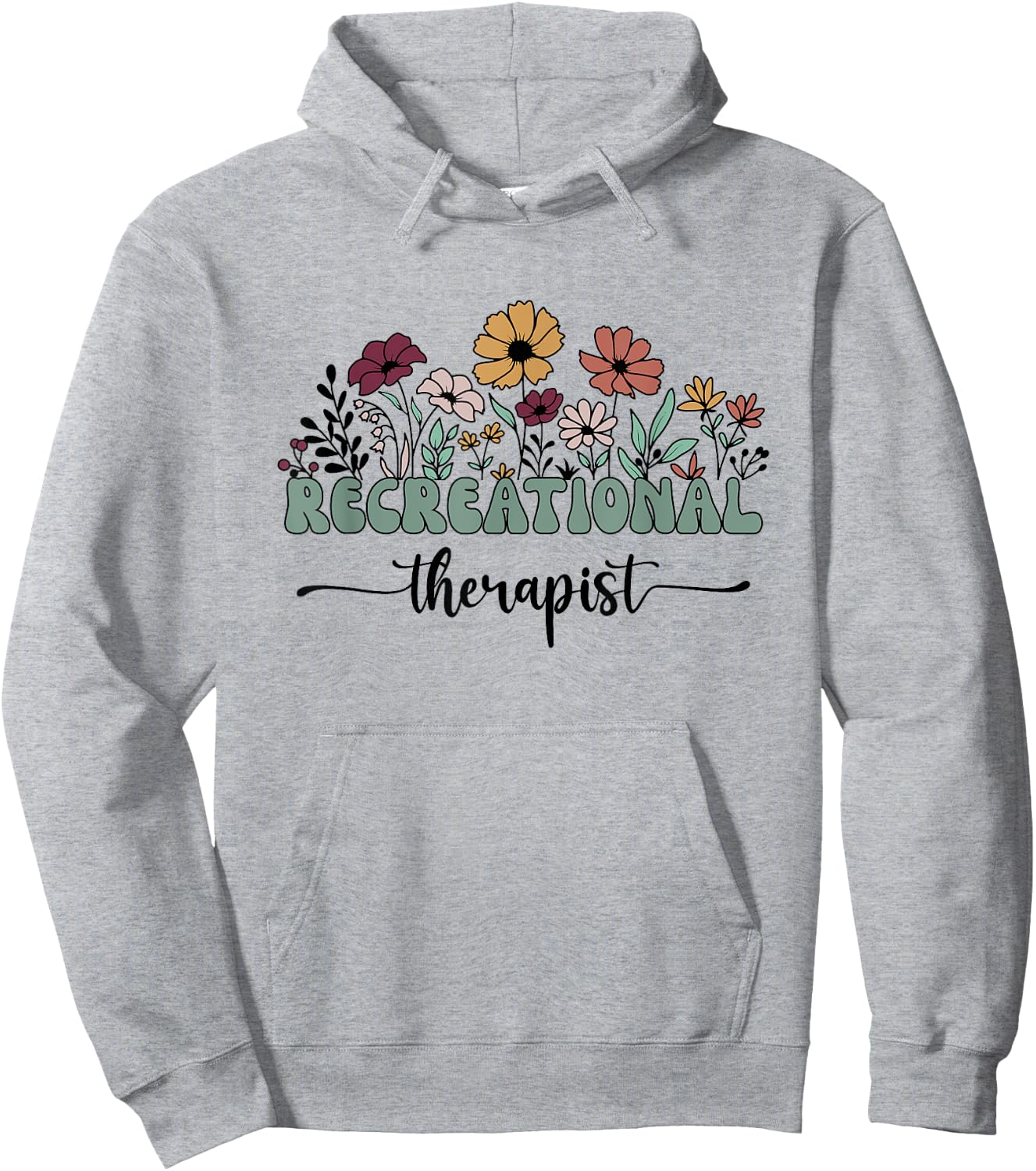 Recreational Therapist Recreational Therapy Teacher Student Men Women Hoodie - Hoodie | Ash