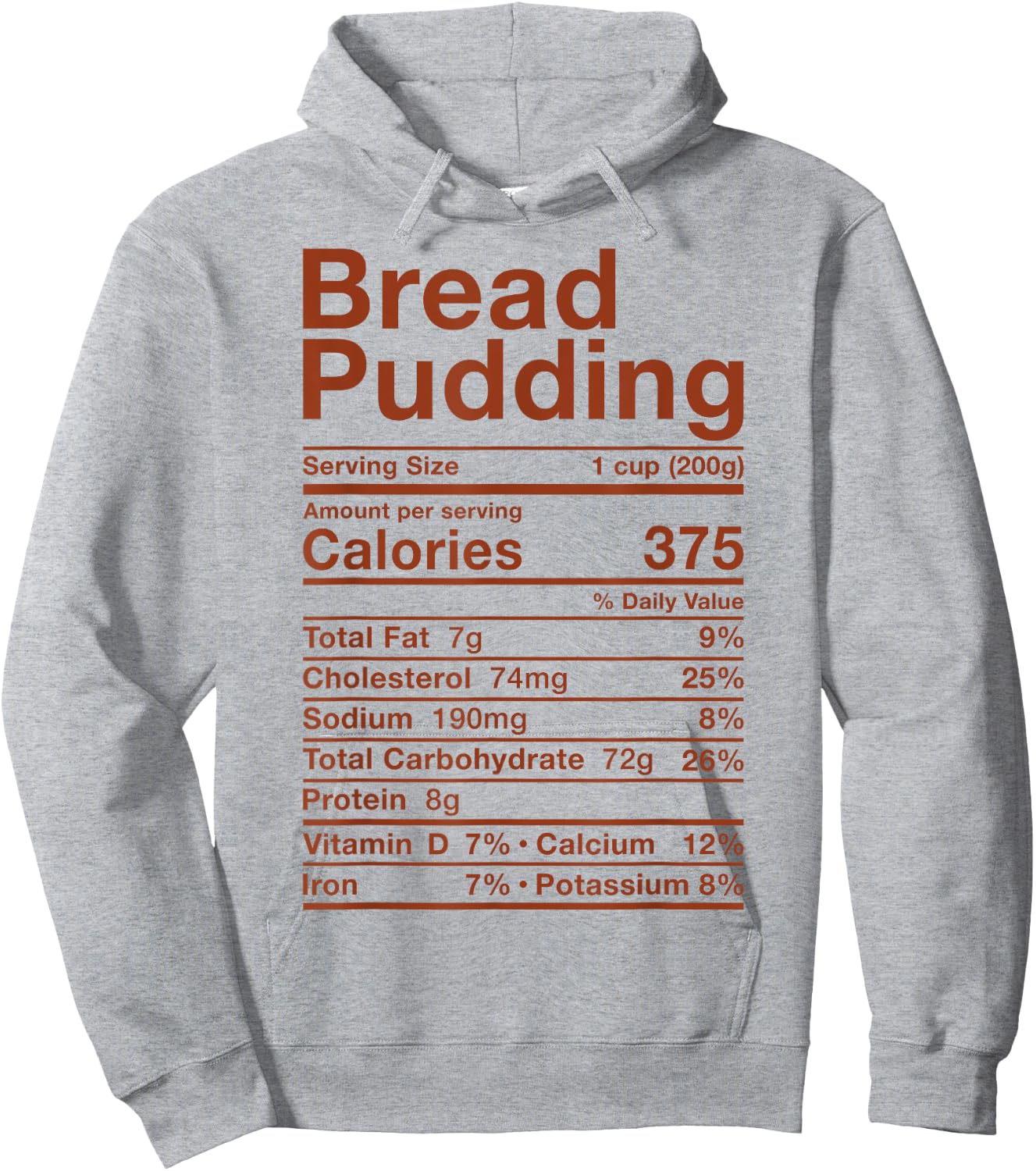 Bread Pudding Nutrition Facts Costume Food Dessert Baking Hoodie - Hoodie | Ash