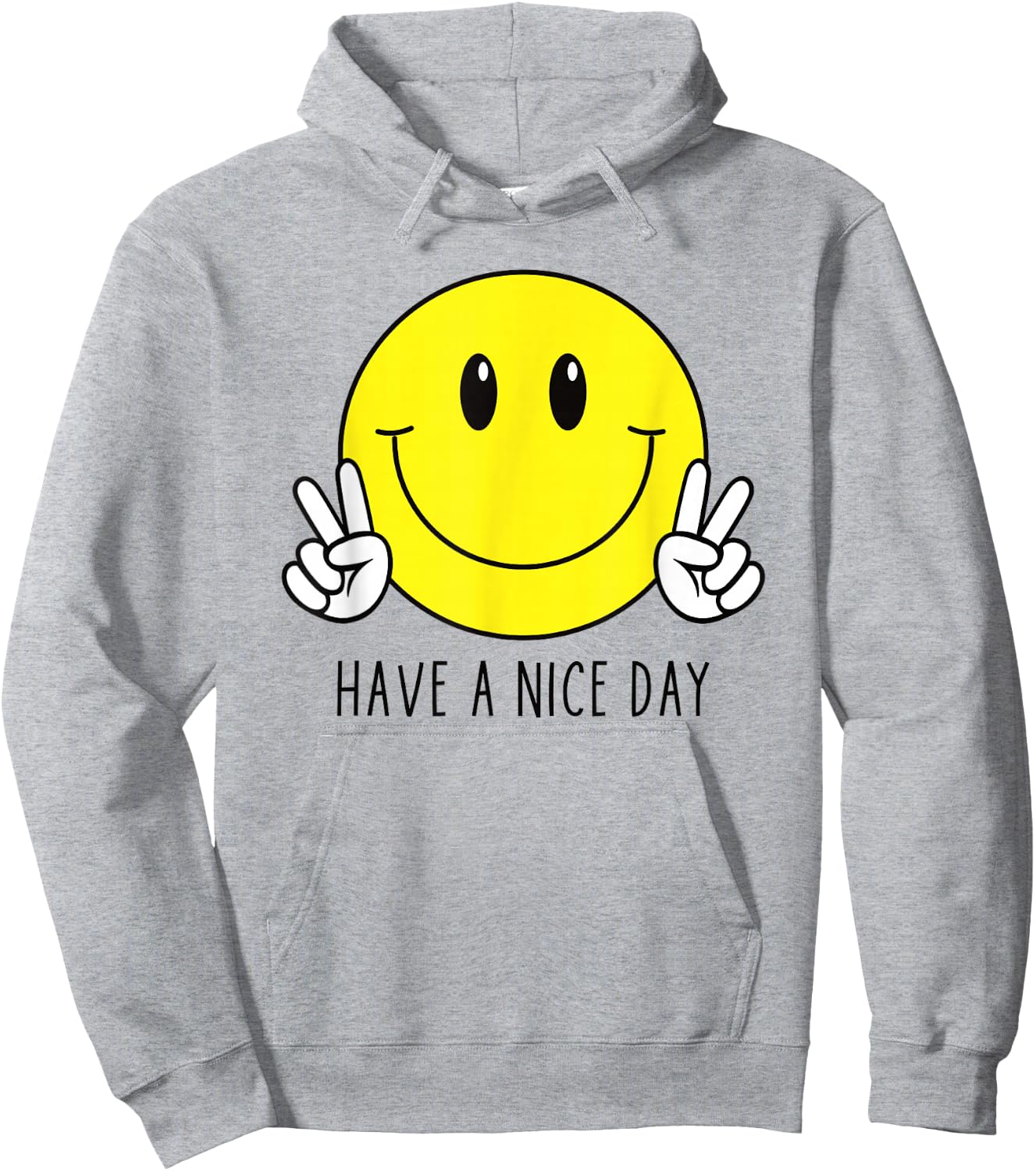Have A Nice Day 70s Cute Happy Peace Hand Sign Smiling Face Hoodie - Hoodie | Ash