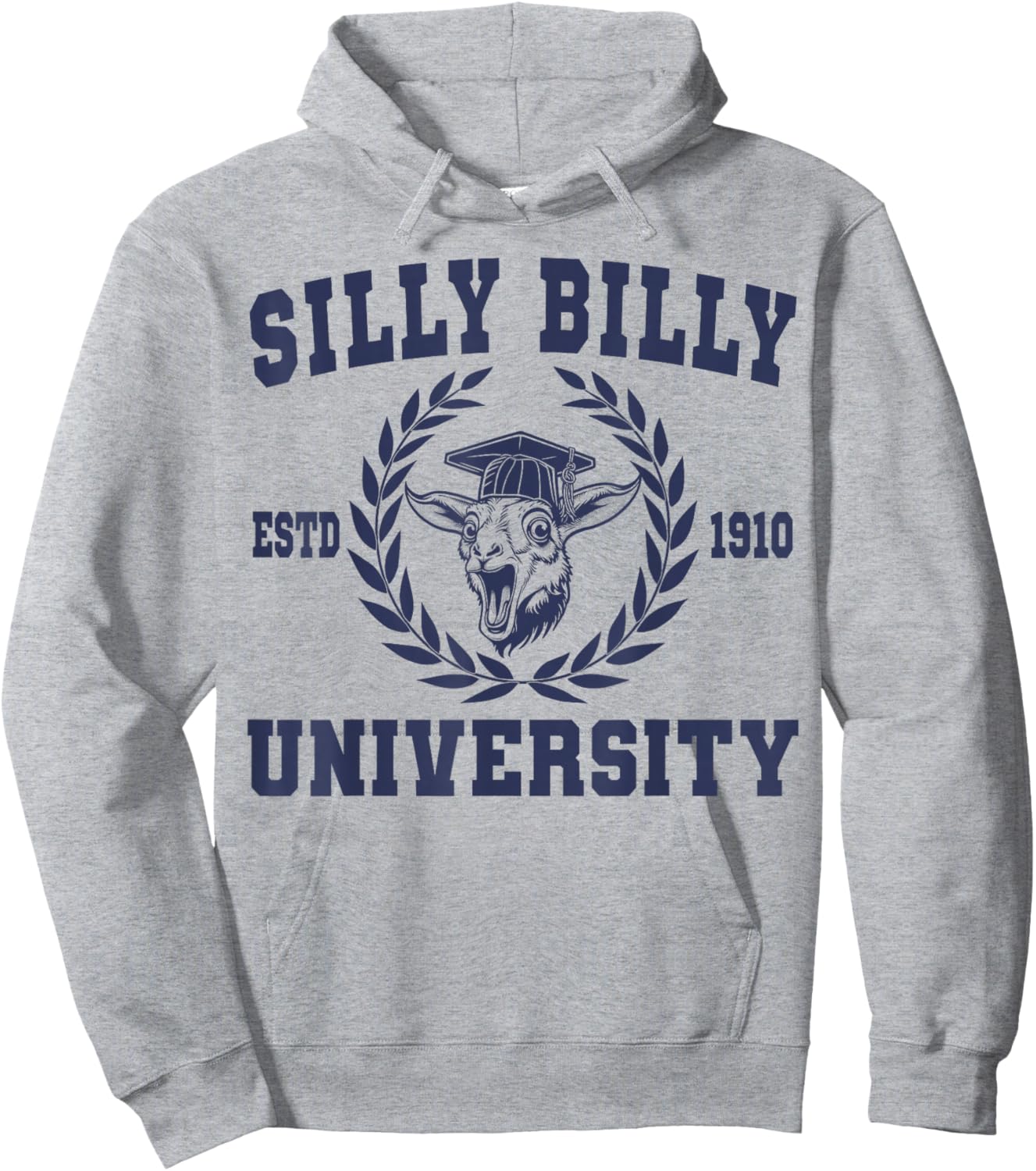 Silly Billy University Funny Meme Goat Pun Hoodie - Hoodie | Ash
