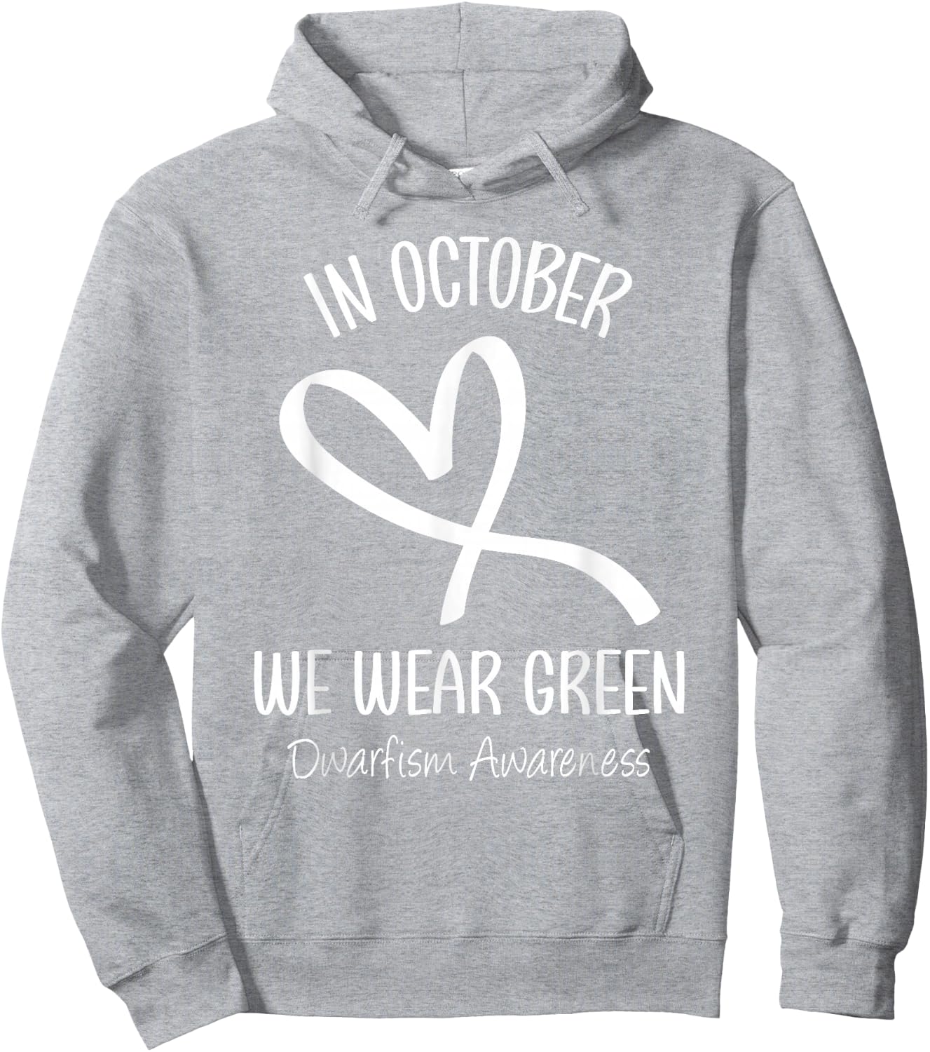 Heart In October We Wear Green Dwarfism Awareness Ribbon Hoodie - Hoodie | Ash