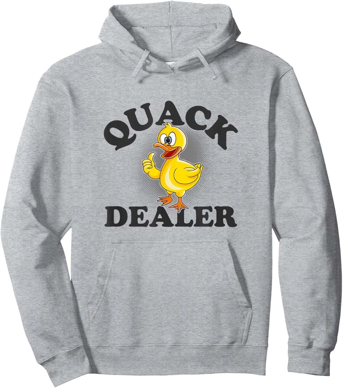 Quack Dealer Punny Duck Lovers Pun Men Women Hoodie - Hoodie | Ash