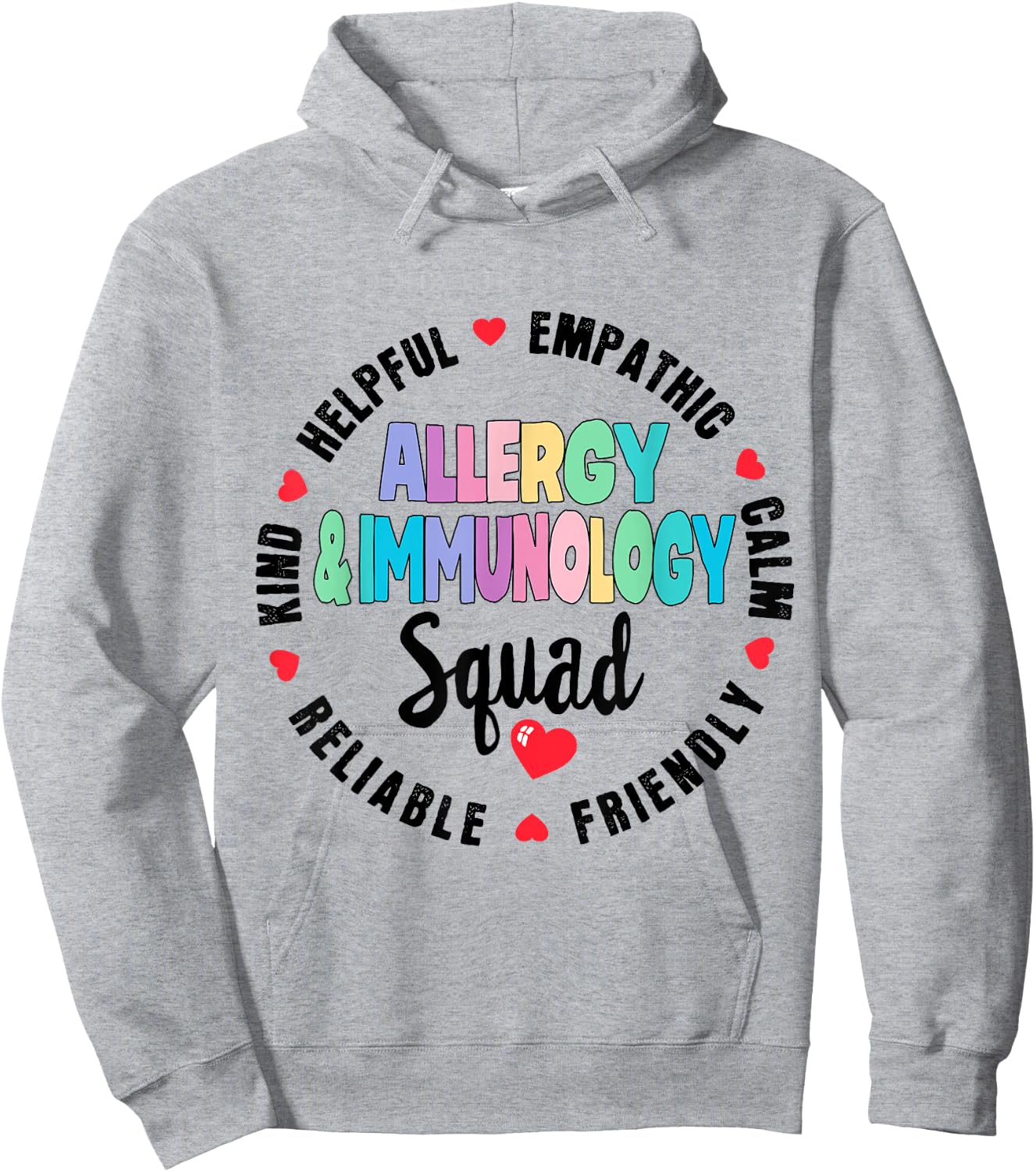 Allergy and Immunology Squad Nurse Team Registered Nursing Hoodie - Hoodie | Ash