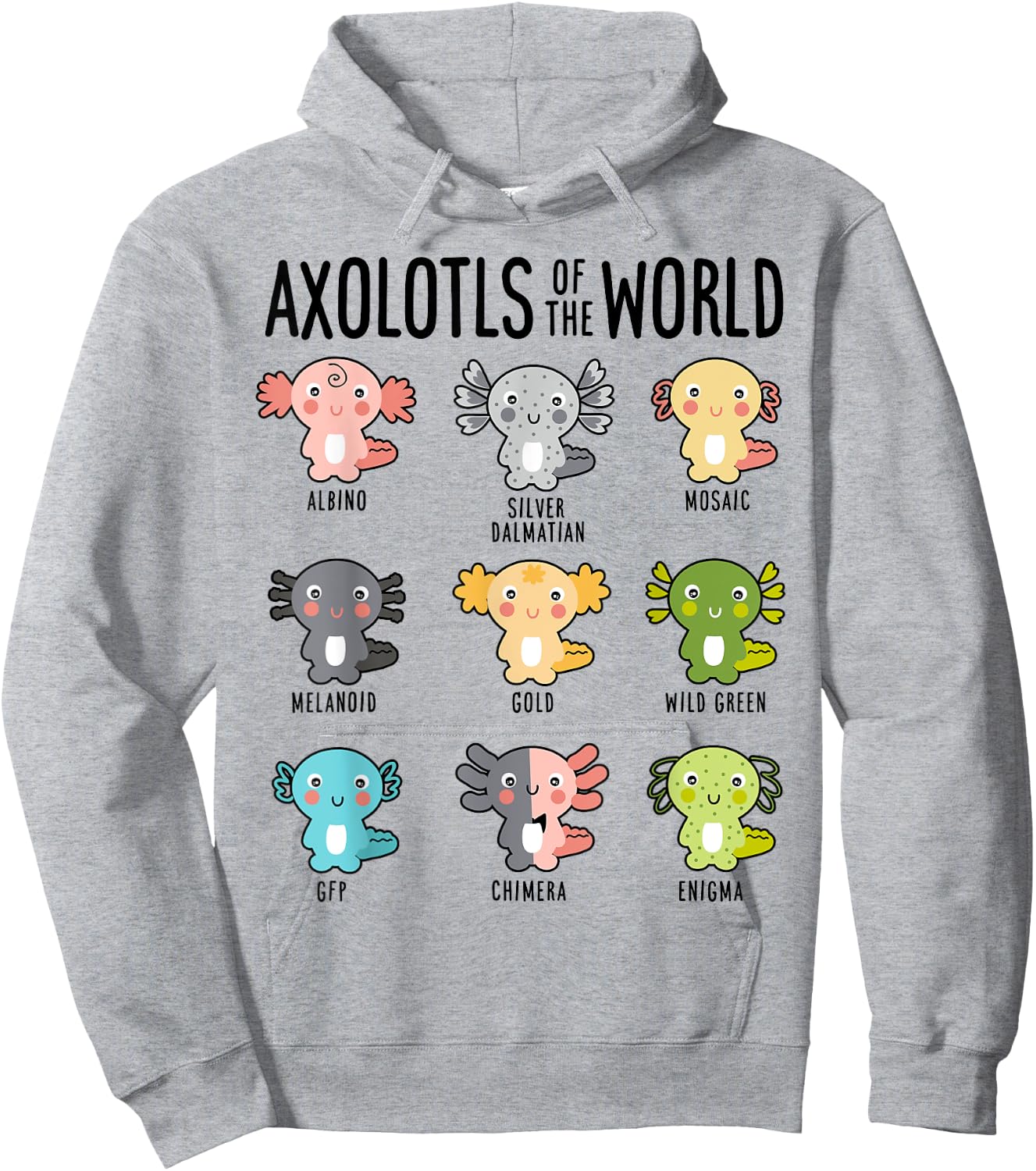Axolotls Of The World Axolotl Amphibian Animal Lovers Kawaii Hoodie - Hoodie | Ash