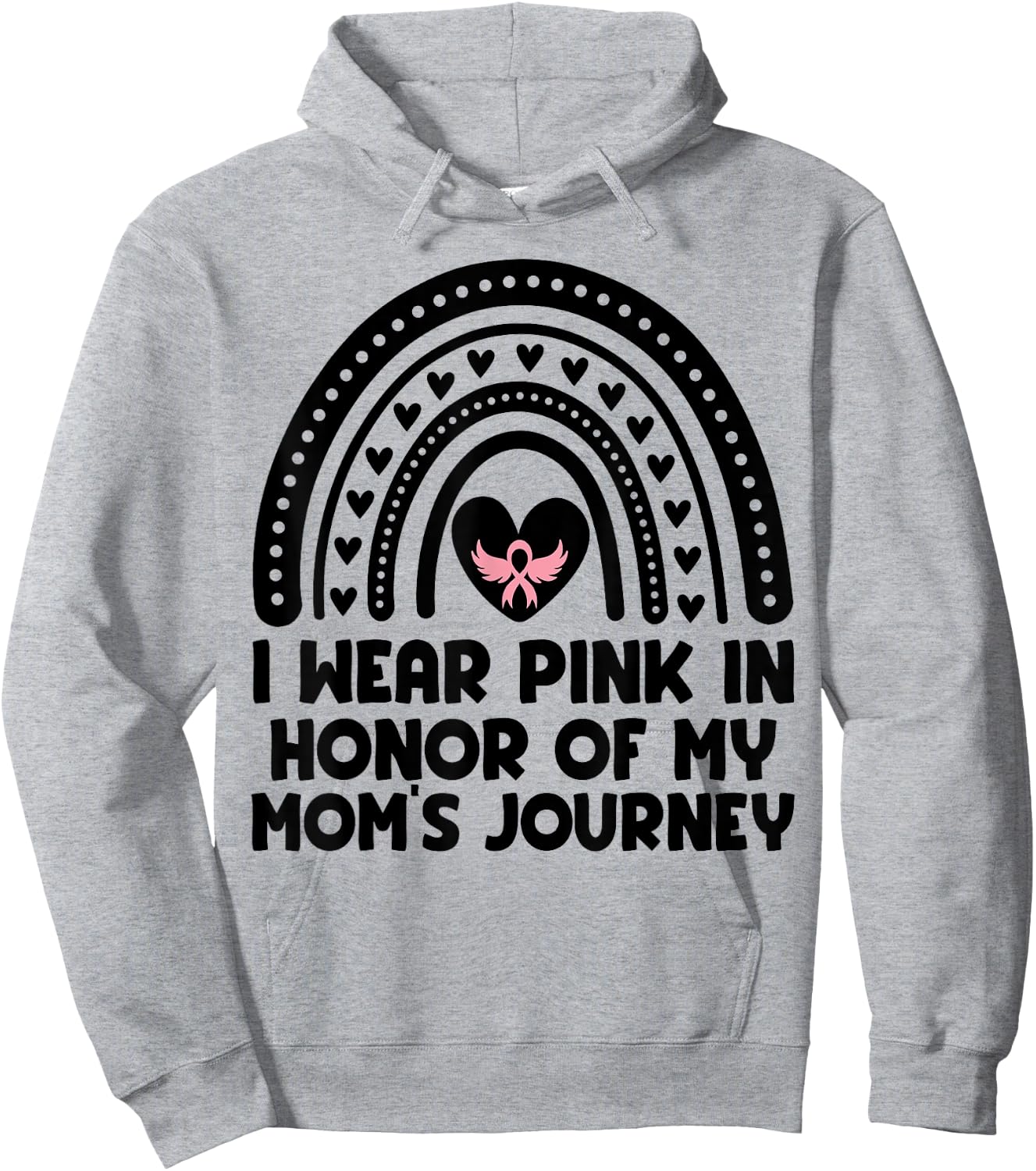 I Wear Pink In Honor Of My Mom Breast Cancer Awareness Hoodie - Hoodie | Ash