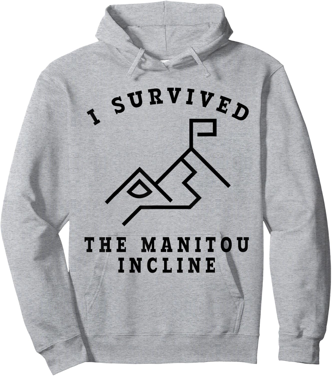 Survived the Manitou Incline - Manitou Springs Colorado Hoodie - Hoodie | Ash