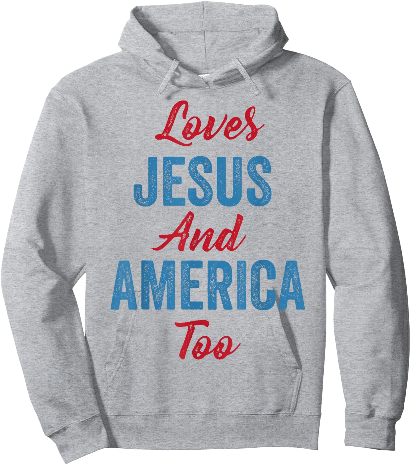 Loves Jesus and America Too 4th of July God Christian Women Kids Men Hoodie - Hoodie | Ash
