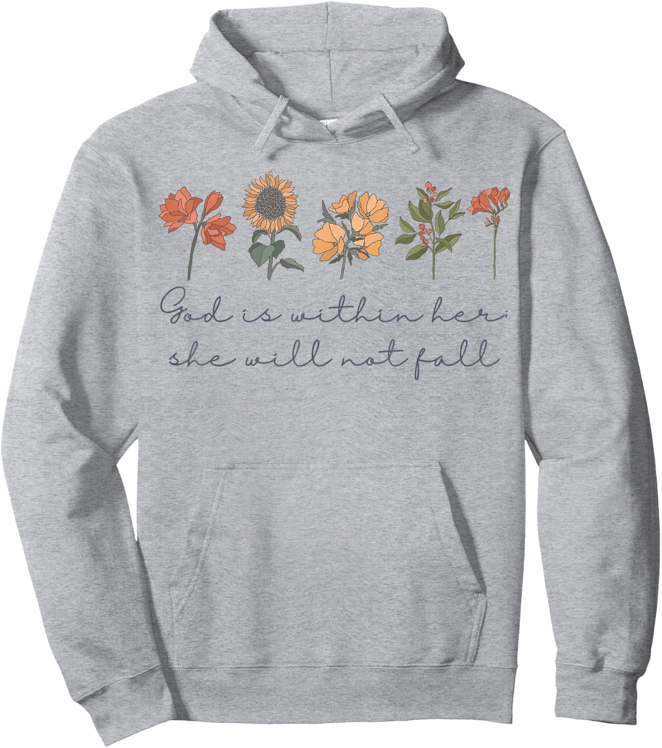 God Is Within Her She Will Not Fall Psalms 46:5 Boho Flowers Hoodie - Hoodie | Ash
