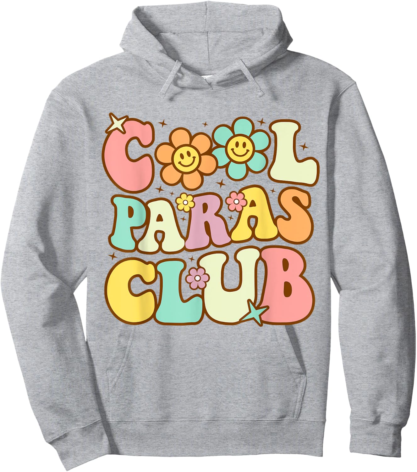 Cool Paras Club Paraprofessional Paraeducator Back To School Hoodie - Hoodie | Ash