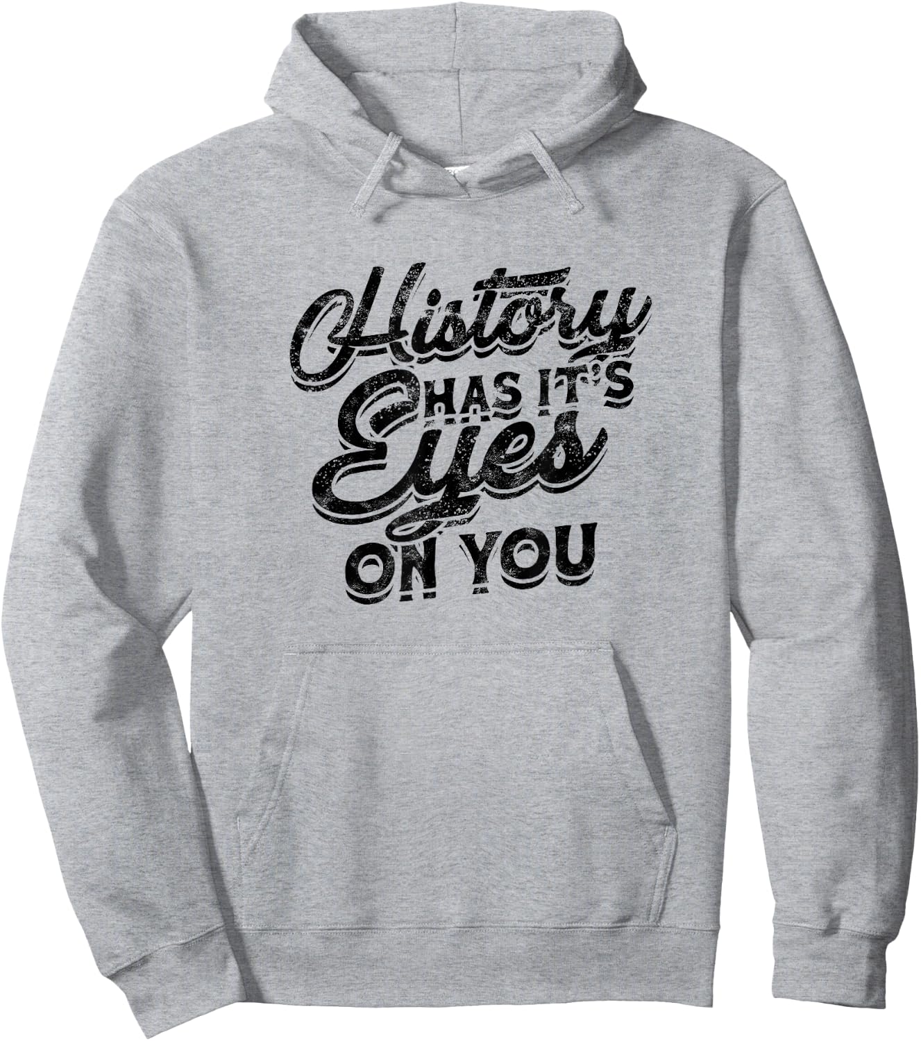 History has its eyes on you - Sarcastic and Sleeping Eyes Hoodie - Hoodie | Ash