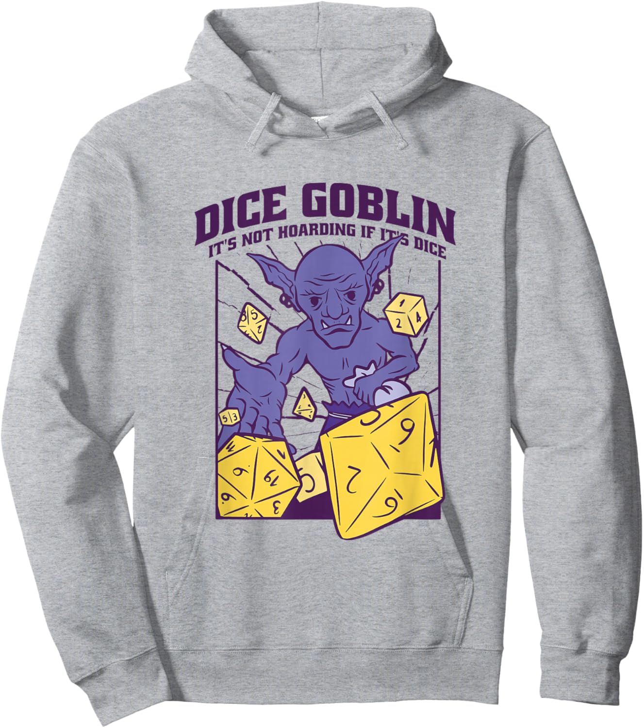Dice Goblin It's Not Hoarding Funny Role Play Gamer Hoodie - Hoodie | Ash