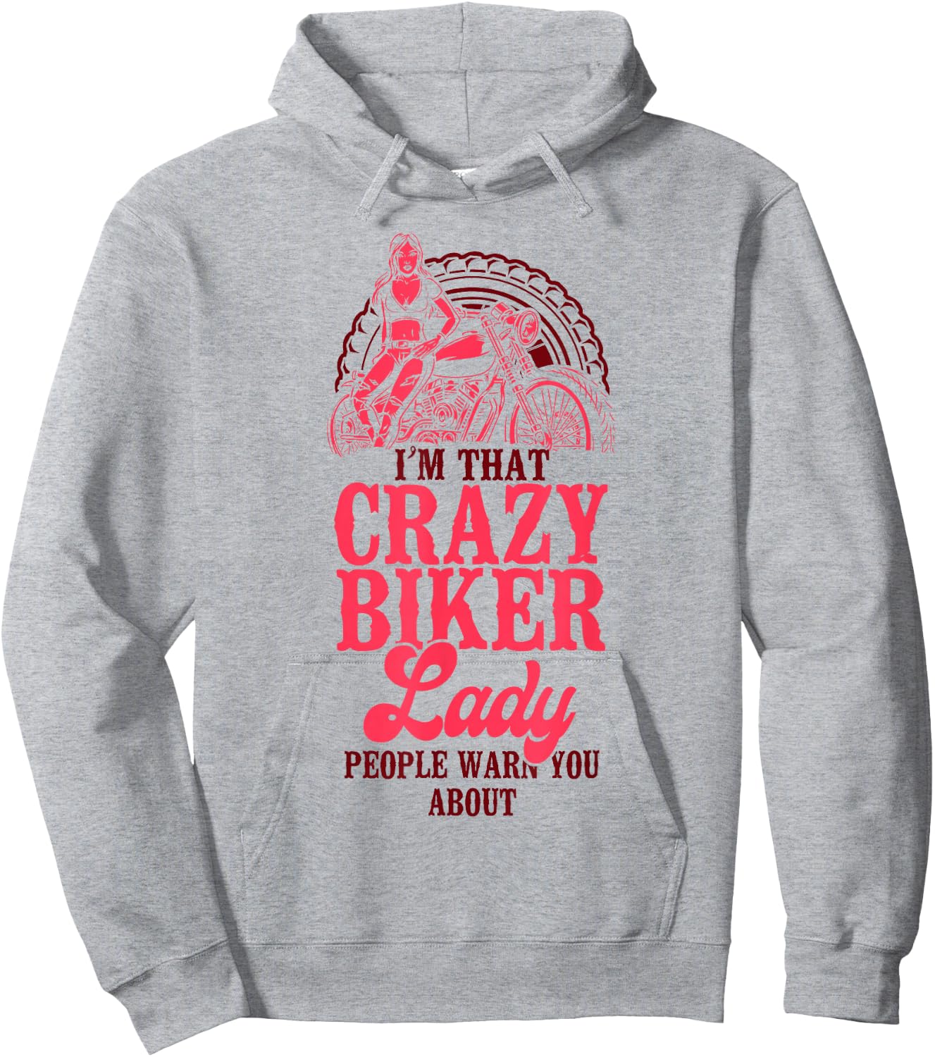 Classic Motorcycle Biker I'm That Crazy Biker Lady People Hoodie - Hoodie | Ash