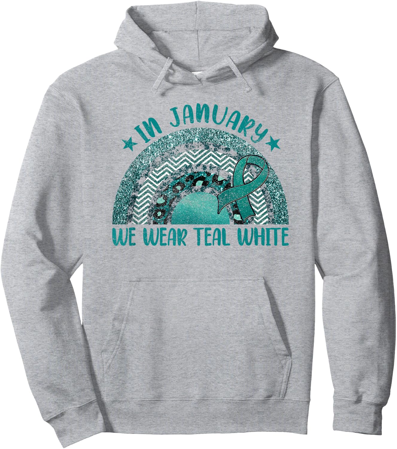 In January We Wear Teal White - Cervical Cancer Rainbow Hoodie - Hoodie | Ash