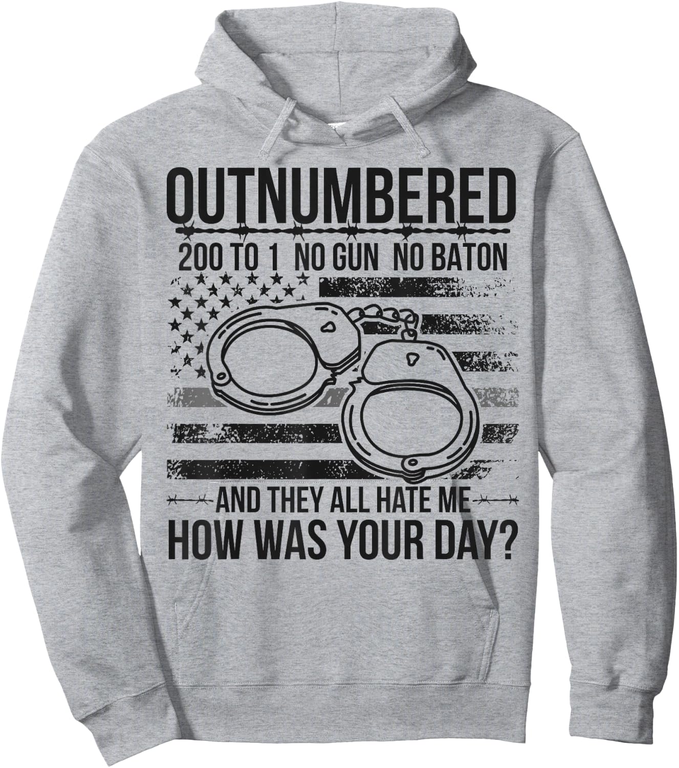 Outnumbered Correctional Officer Prison Officer Hoodie - Hoodie | Ash