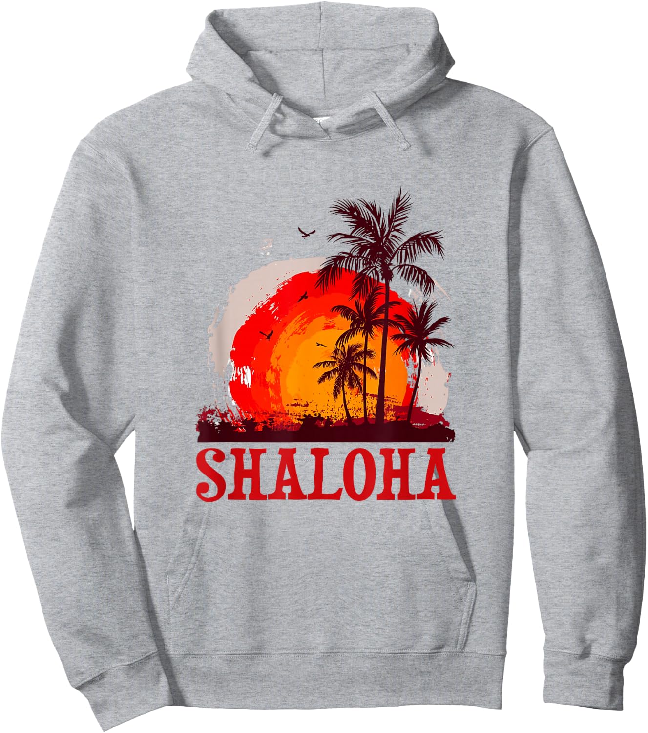 Shaloha Aloha Hawaii Jewish Hawaiian Kosher Travel Hoodie - Hoodie | Ash
