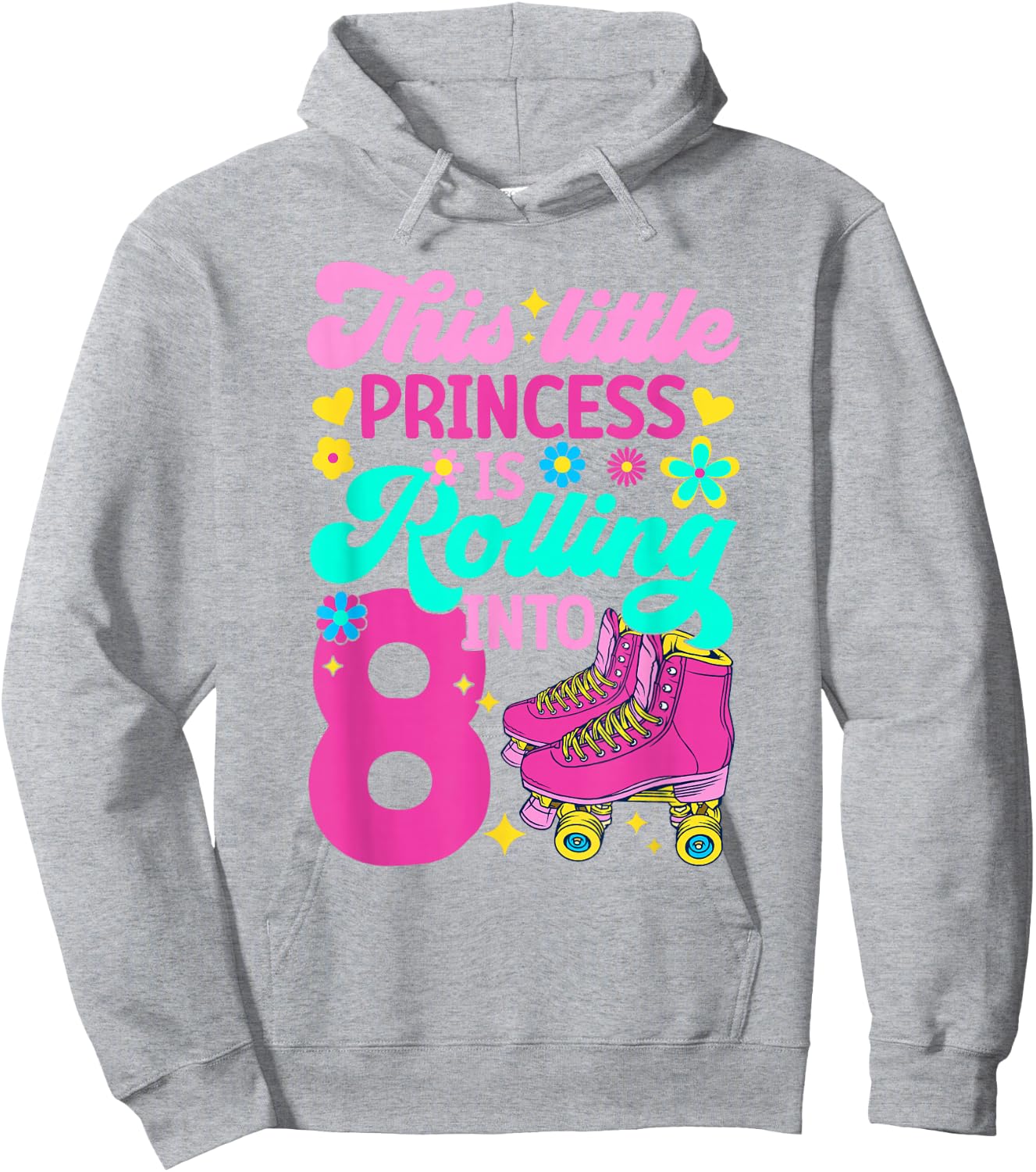 Princess Rolling into 8 Girls 8th Birthday Roller Skates Hoodie - Hoodie | Ash