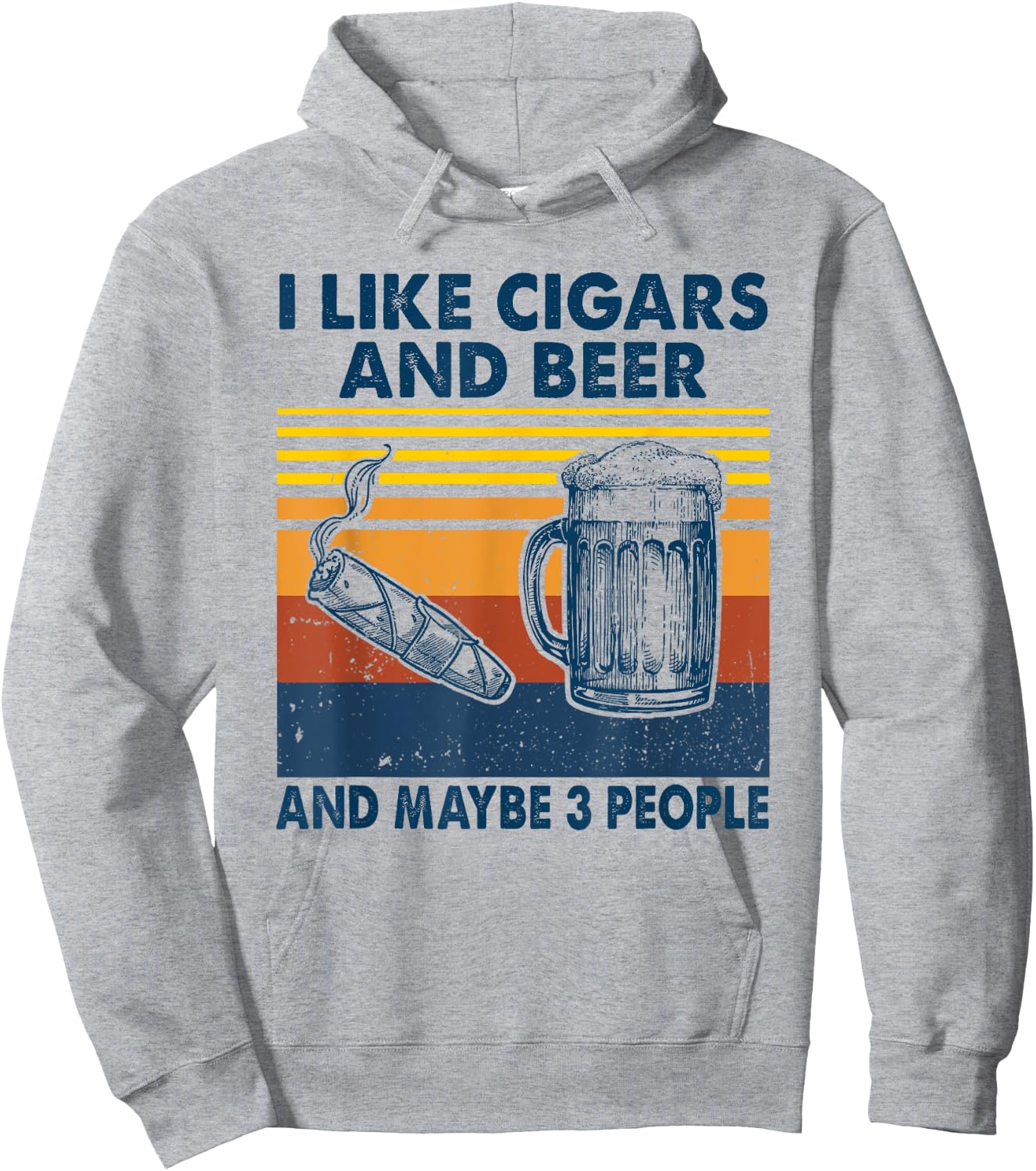 I Like Cigars And beer And Maybe 3 People Vintage Hoodie - Hoodie | Ash