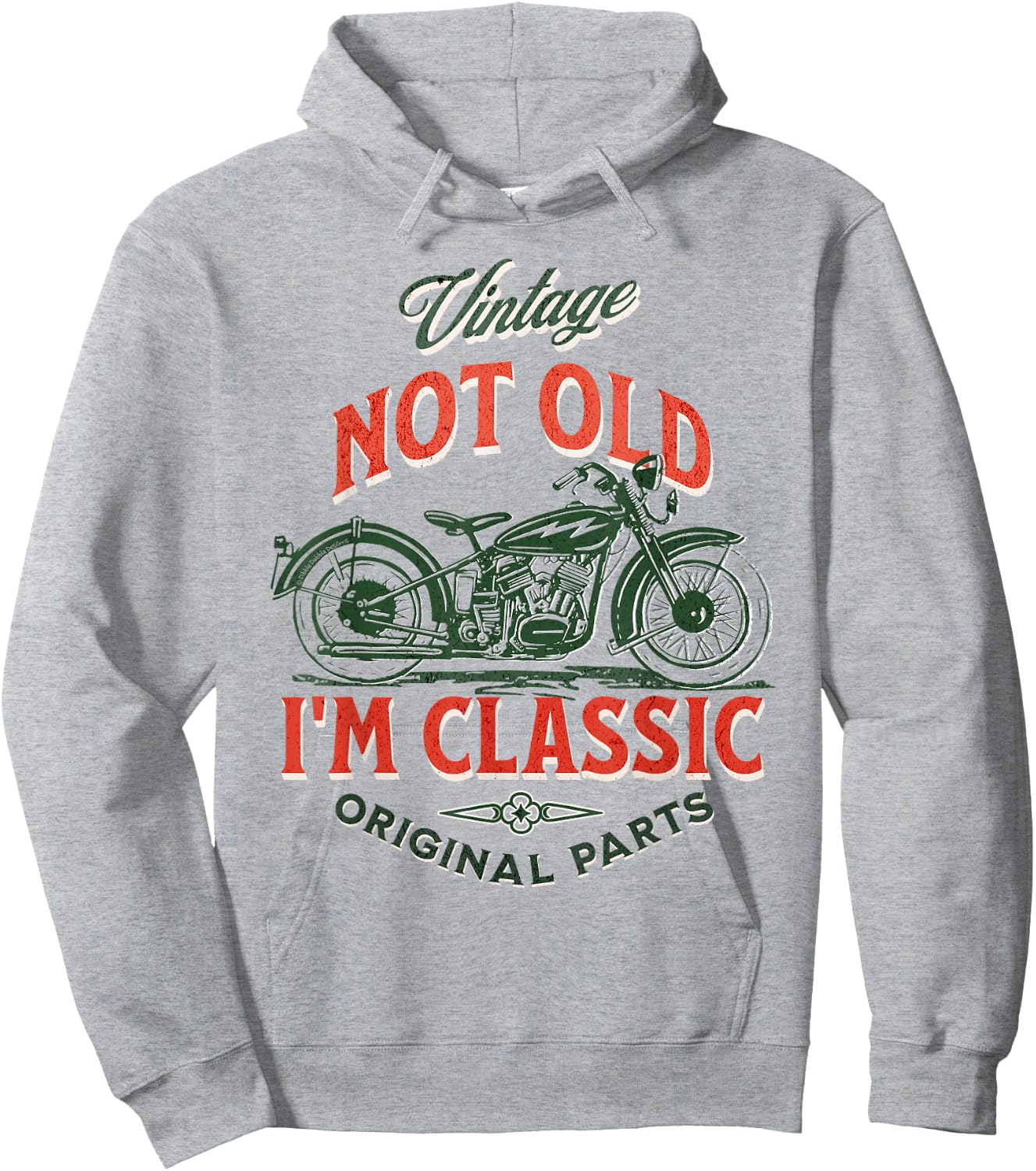 Vintage Motorcycle Dad Granddad I'm Not Old I’m Classic Hoodie - Hoodie | Ash