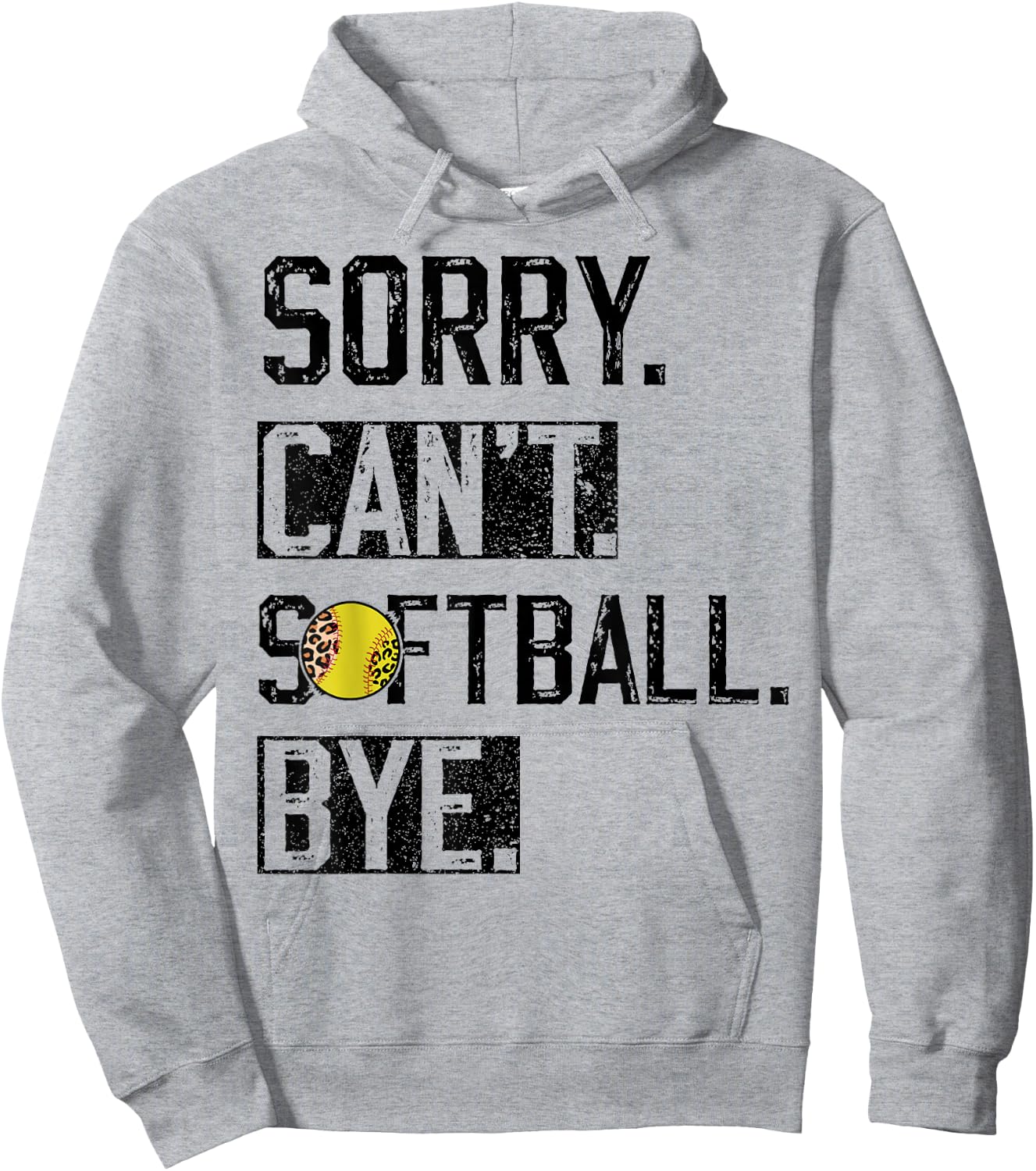 Sorry Can't softball Bye Funny softball Player vintage Hoodie - Hoodie | Ash