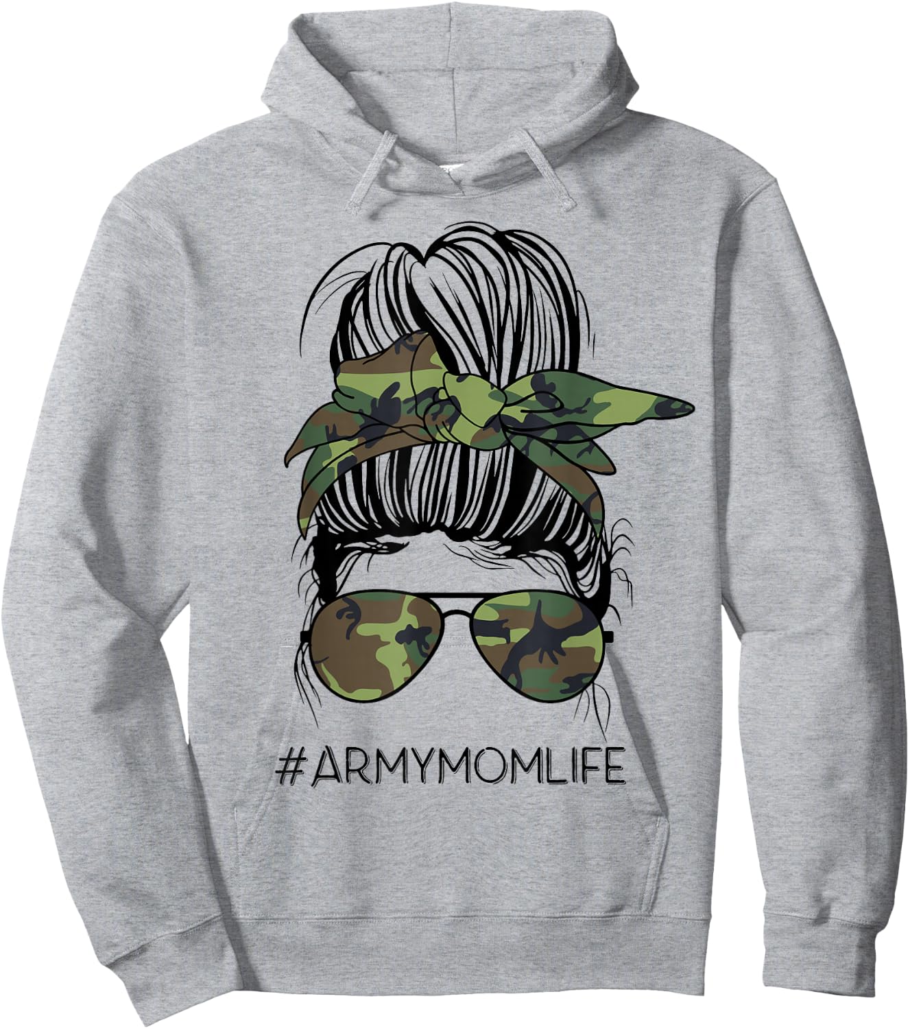 Army Mom Life Messy Bun Camo Print Sunglasses Mothers Day Hoodie - Hoodie | Ash
