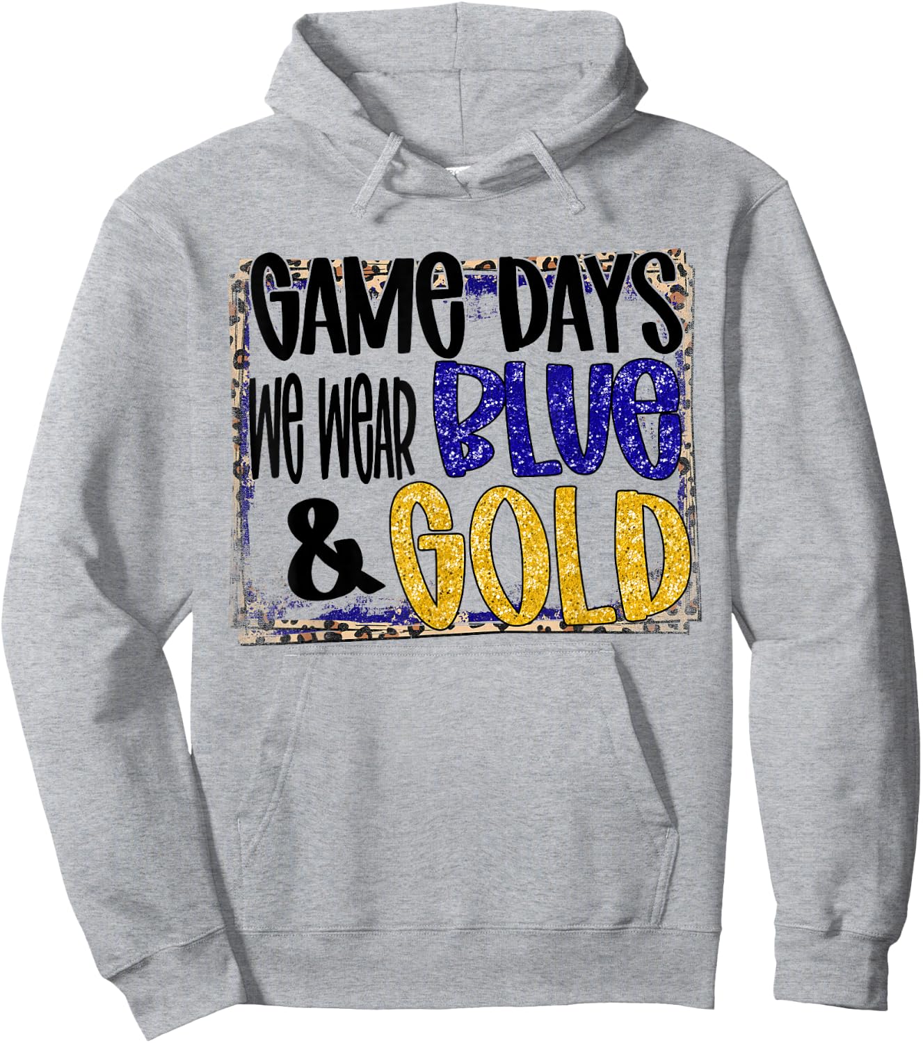 On Gameday Football We Wear Blue And Gold School Spirit Hoodie - Hoodie | Ash