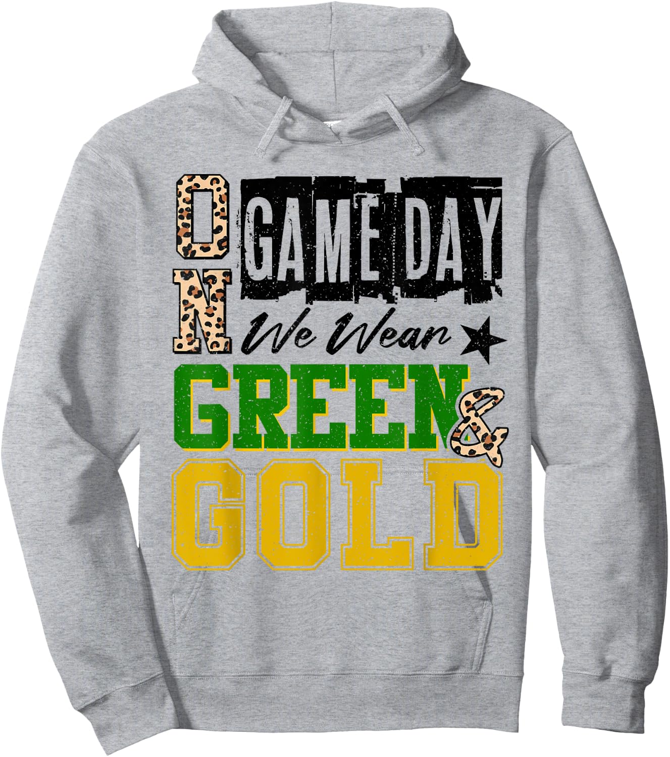On Gameday Football We Wear Green And Gold School Spirit Hoodie - Hoodie | Ash