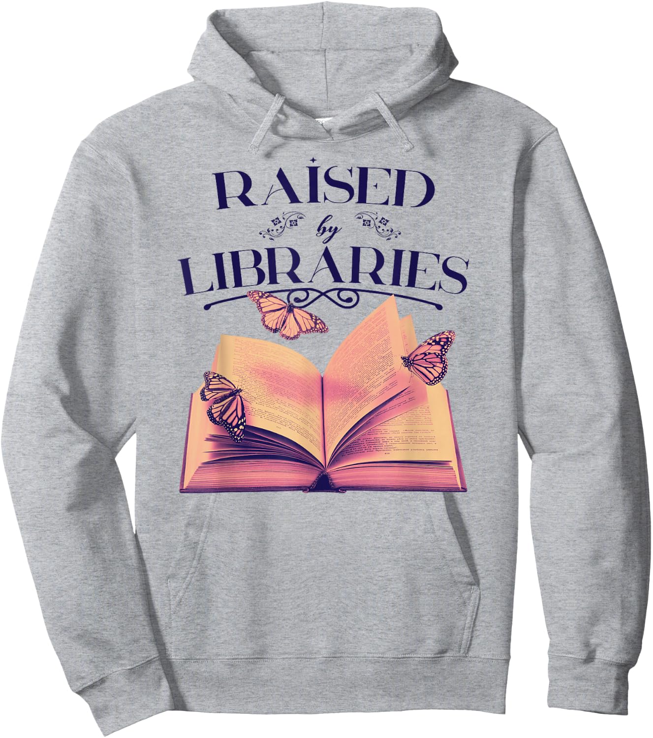 RAISED BY LIBRARIES Reading Books Library Readers Meme Hoodie - Hoodie | Ash