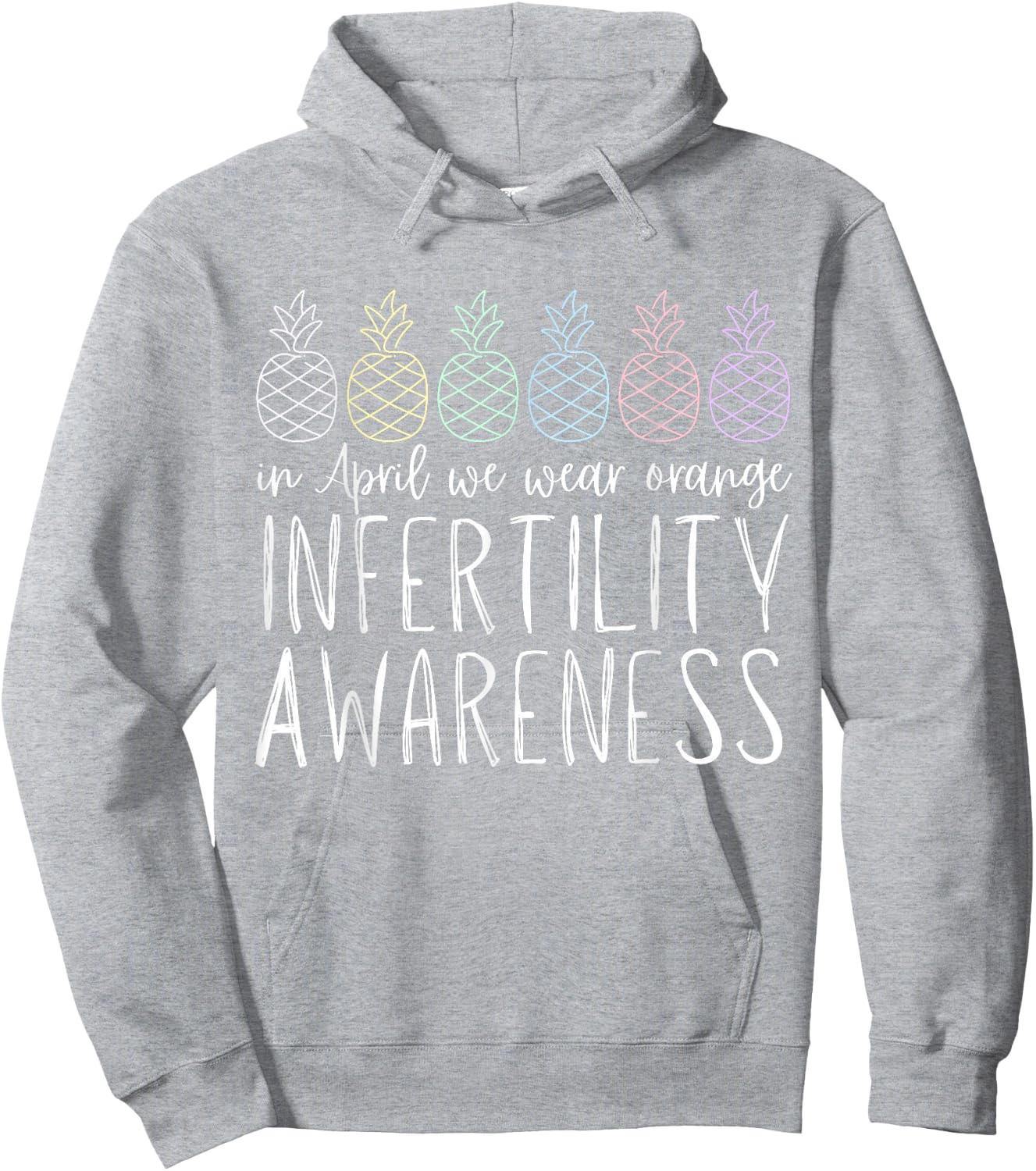 In April We Wear Orange Infertility Awareness Week 2024 IVF Hoodie - Hoodie | Ash
