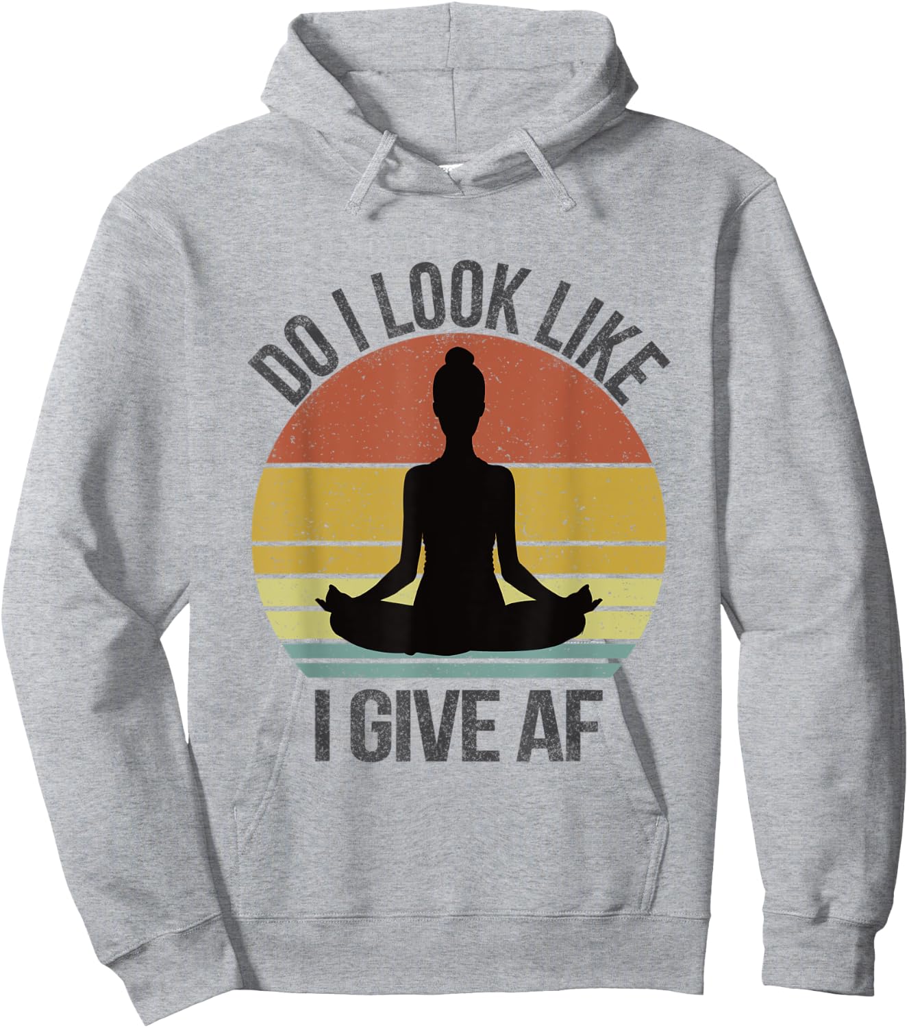 Do I Look Like I Give AF DILLIG Funny Adult Vintage Yoga Hoodie - Hoodie | Ash