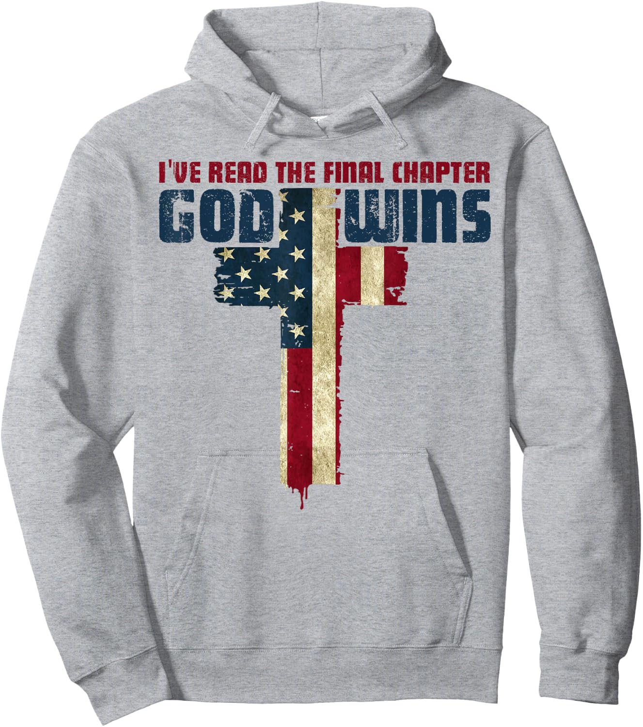 I've Read the Final Chapter God Wins Christian Faith Cross Hoodie - Hoodie | Ash