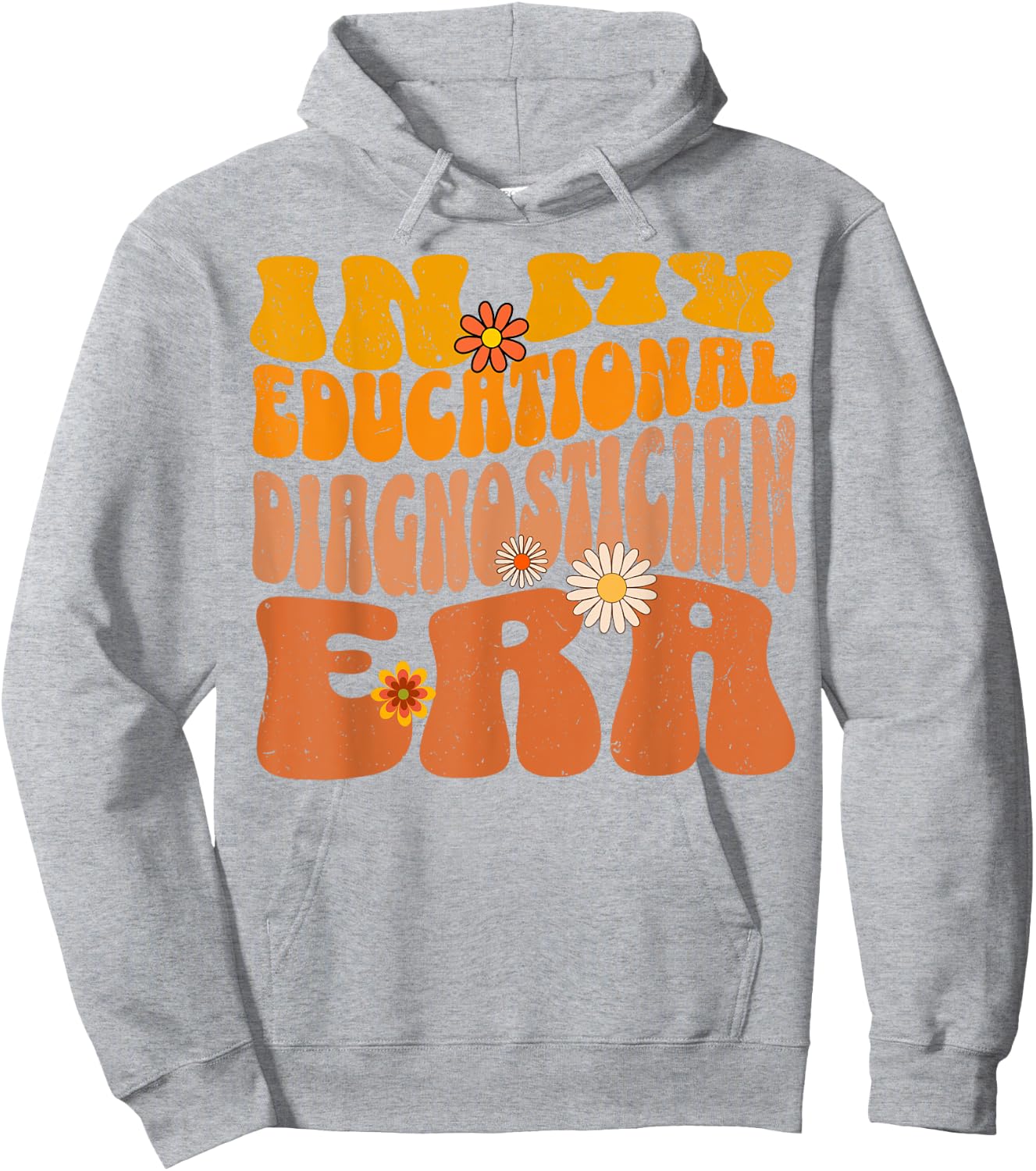 Vintage In My Educational Diagnostician Era Psychologist Hoodie - Hoodie | Ash