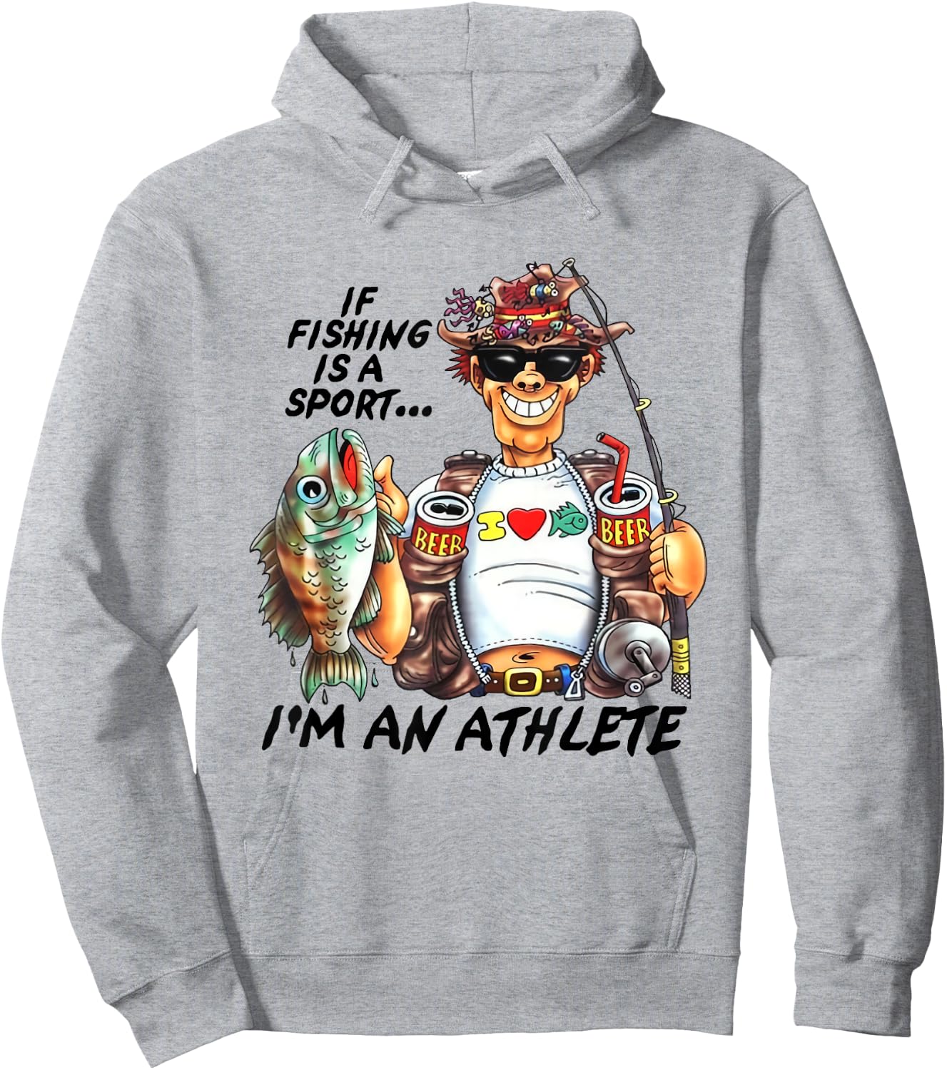 If Fishing Is A Sport I'm An Athlete Funny Fishing Lovers Hoodie - Hoodie | Ash