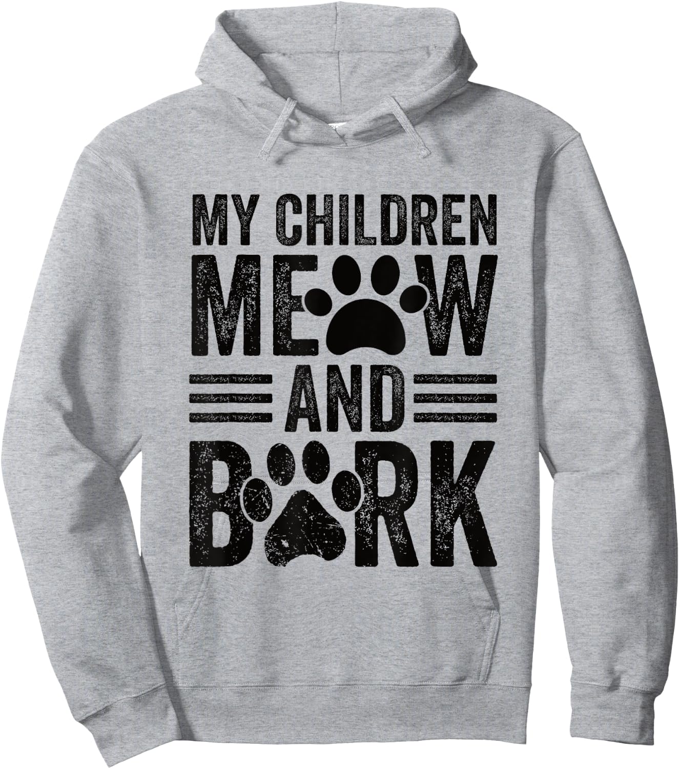My Children Meow and Bark Hoodie - Hoodie | Ash