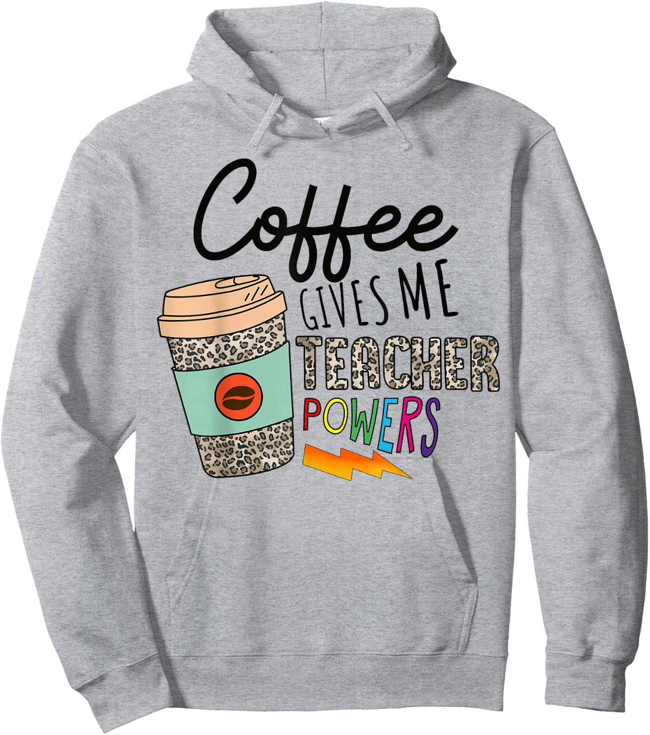 Coffee Gives Me Teacher Power Funny Teacher Elementary Women Hoodie - Hoodie | Ash