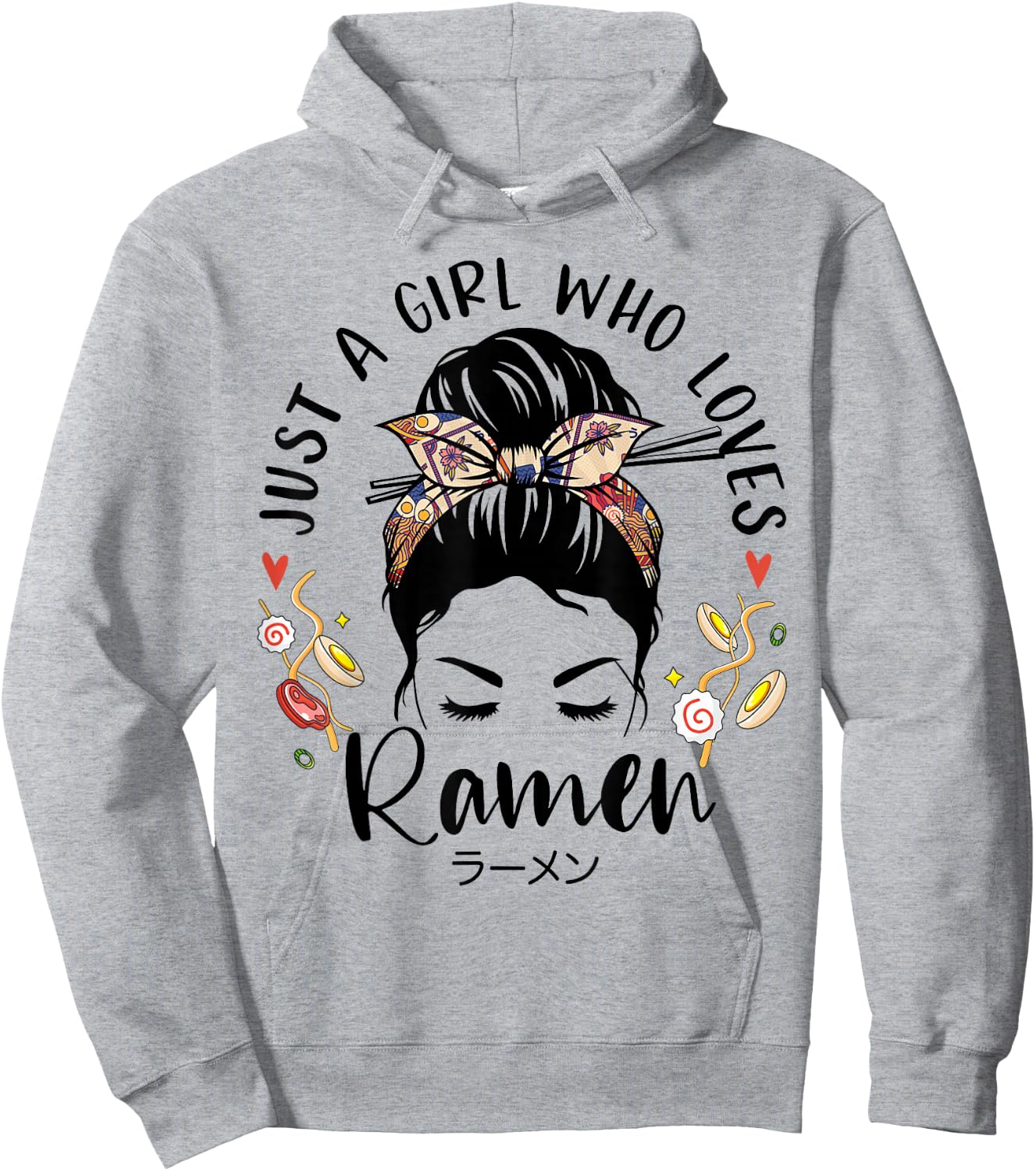 Just A Girl Who Loves Ramen Japanese Gifts Messy Hair Bun Hoodie - Hoodie | Ash