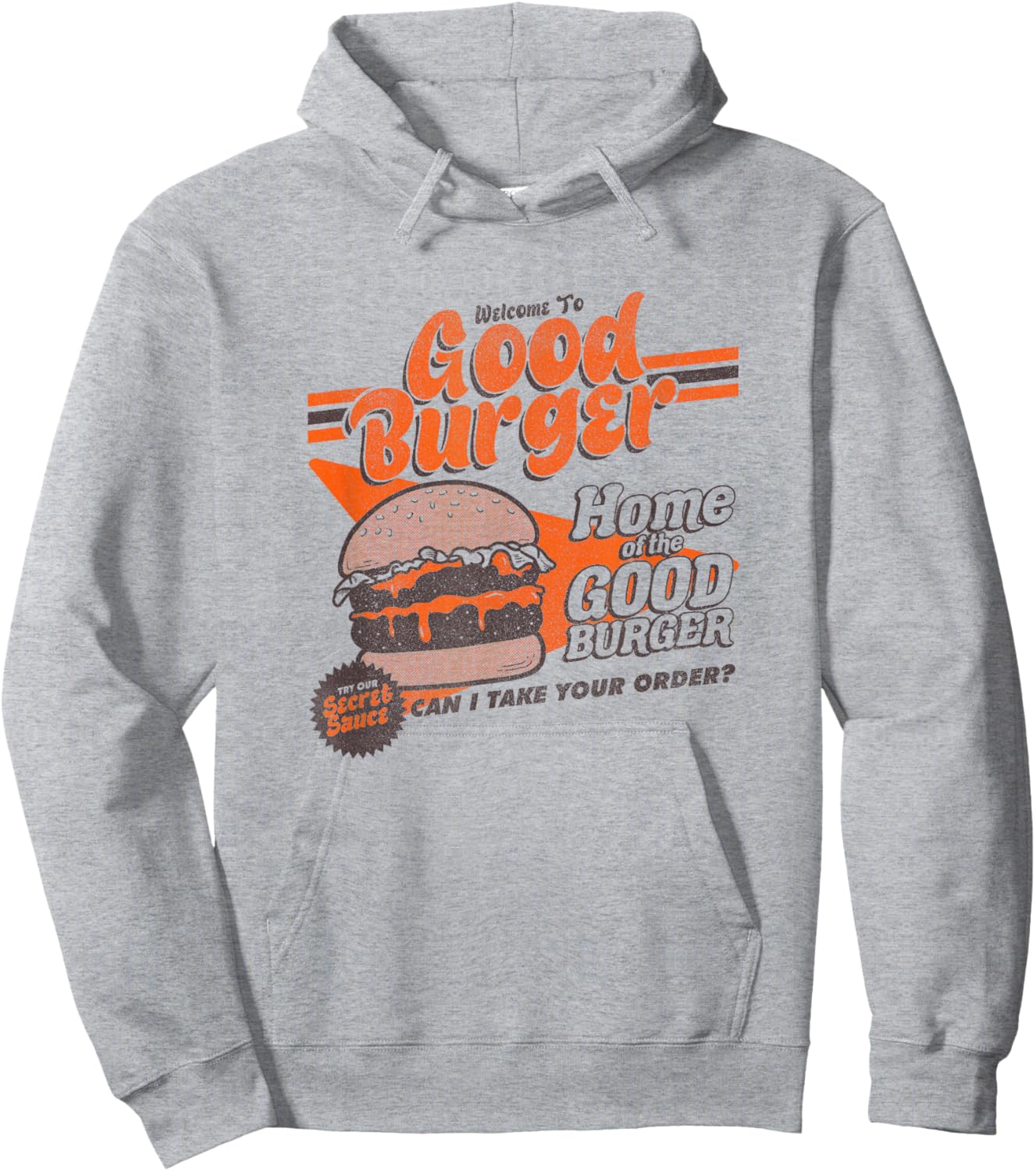 All That Distressed Welcome To Good Burger Home Of The Good Hoodie - Hoodie | Ash