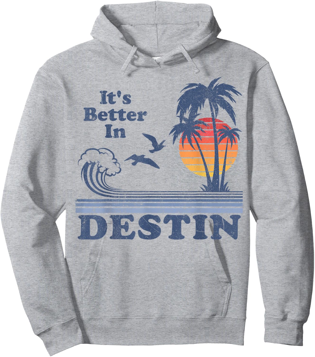 It's Better In Destin Florida Beach Retro Vintage 80's 70's Hoodie - Hoodie | Ash