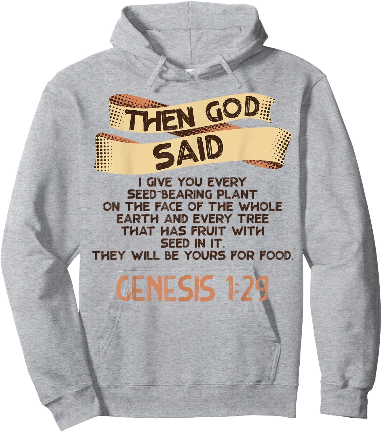 Genesis 1:29 Plant Based Diet Vegan Vegetarian Bible Verse Hoodie - Hoodie | Ash