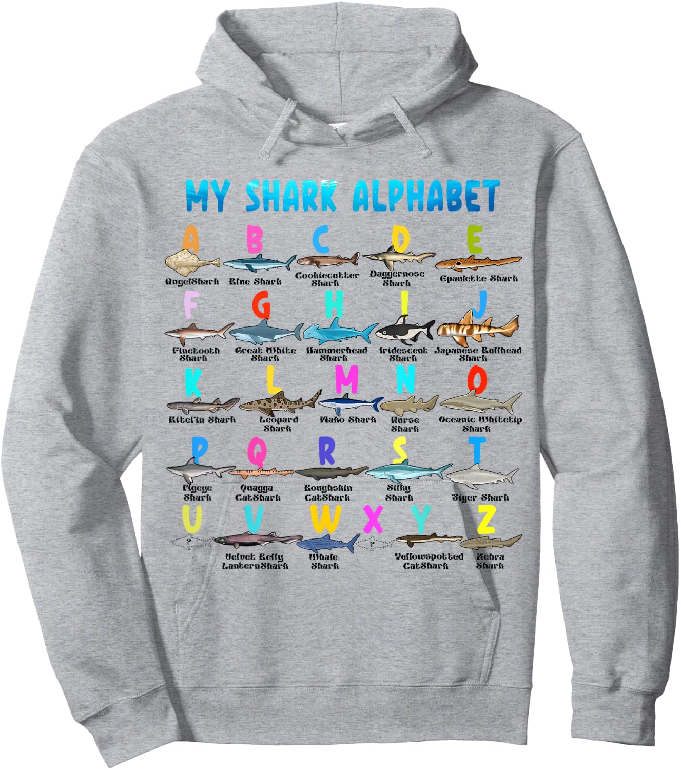 Types Of Shark Alphabet ABC Kids Back To School Bigfoot Hoodie - Hoodie | Ash