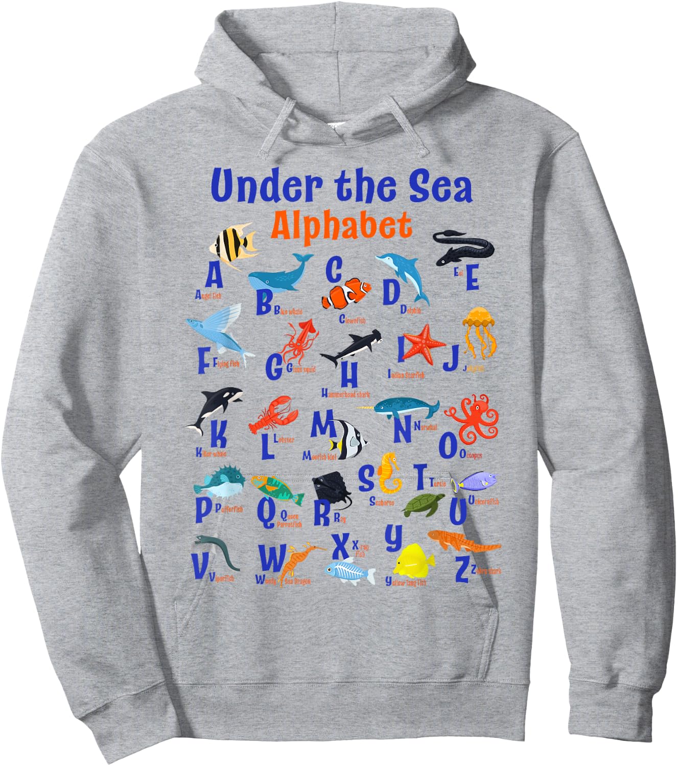 ABC Animals Under Water A-Z Types of Sea Animals Alphabet Hoodie - Hoodie | Ash