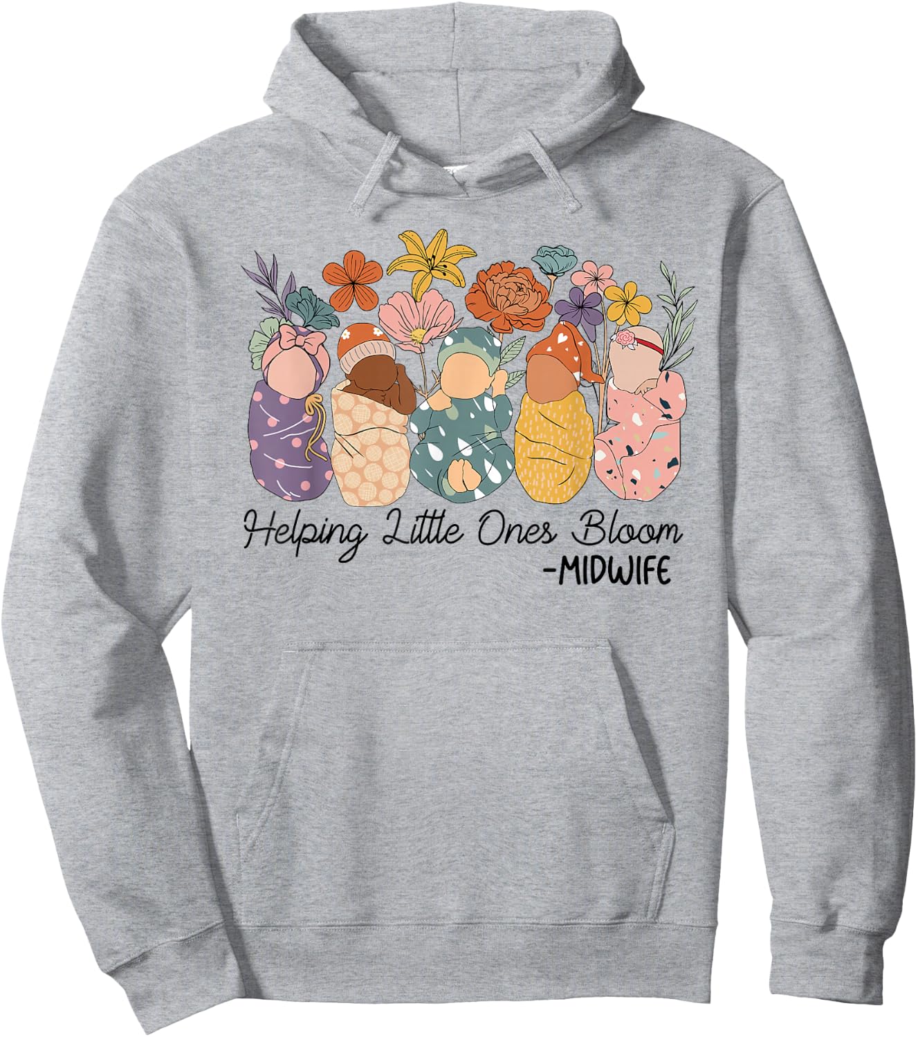 Retro Groovy Helping Little Ones Bloom Babies Flower Midwife Hoodie - Hoodie | Ash