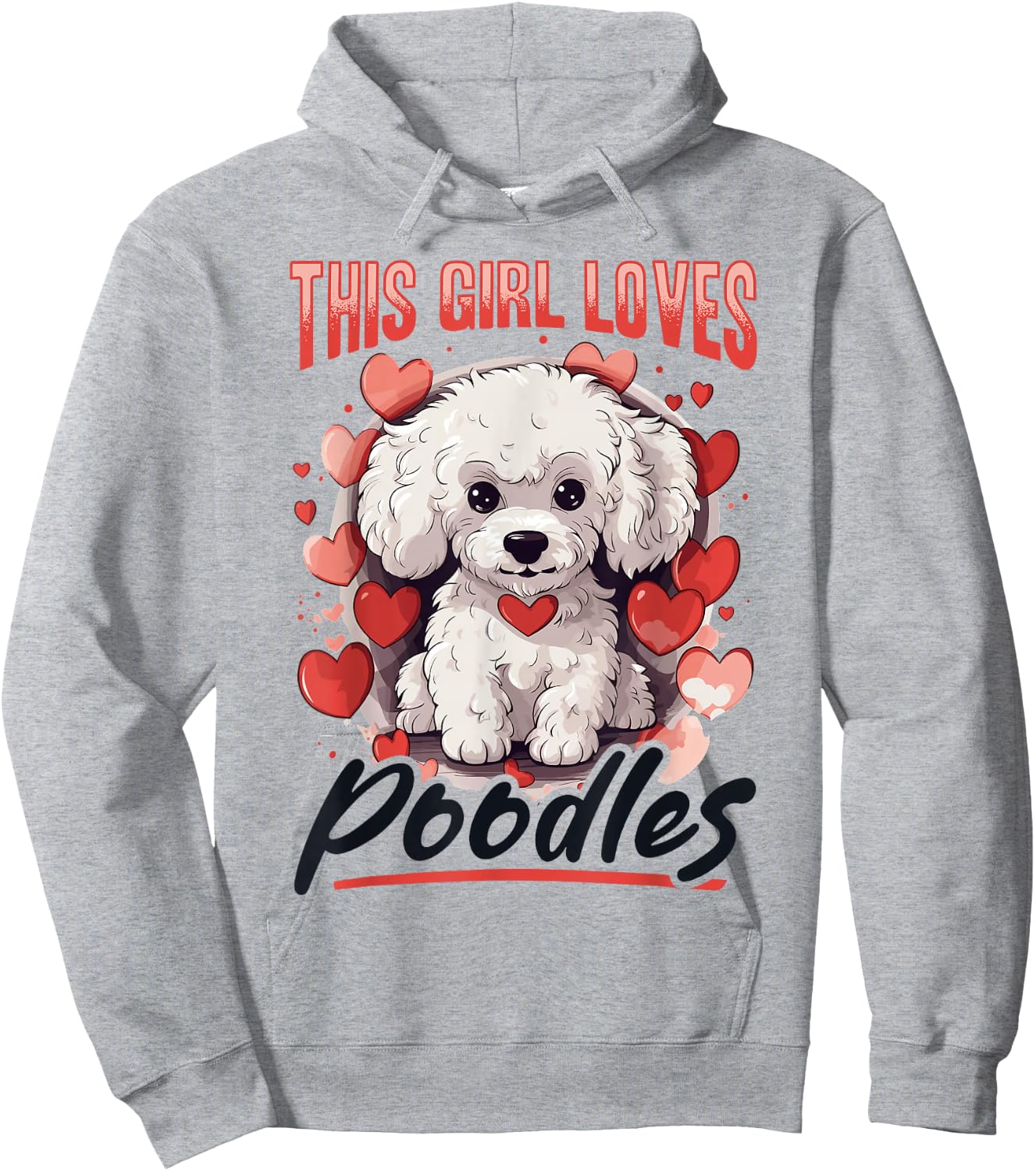 Toy Poodle Dog Breed Pet This Girl loves Poodles Hoodie - Hoodie | Ash