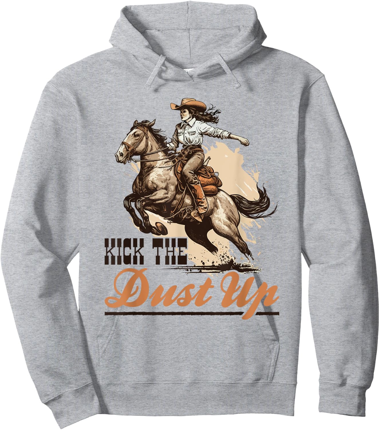 Country Kick The Dust Up, Bronc Horse Riding Cowgirl Hoodie - Hoodie | Ash