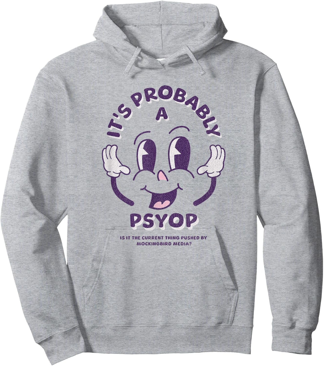 It's Probably a Psyop - Funny Conspiracy Theory Hoodie - Hoodie | Ash