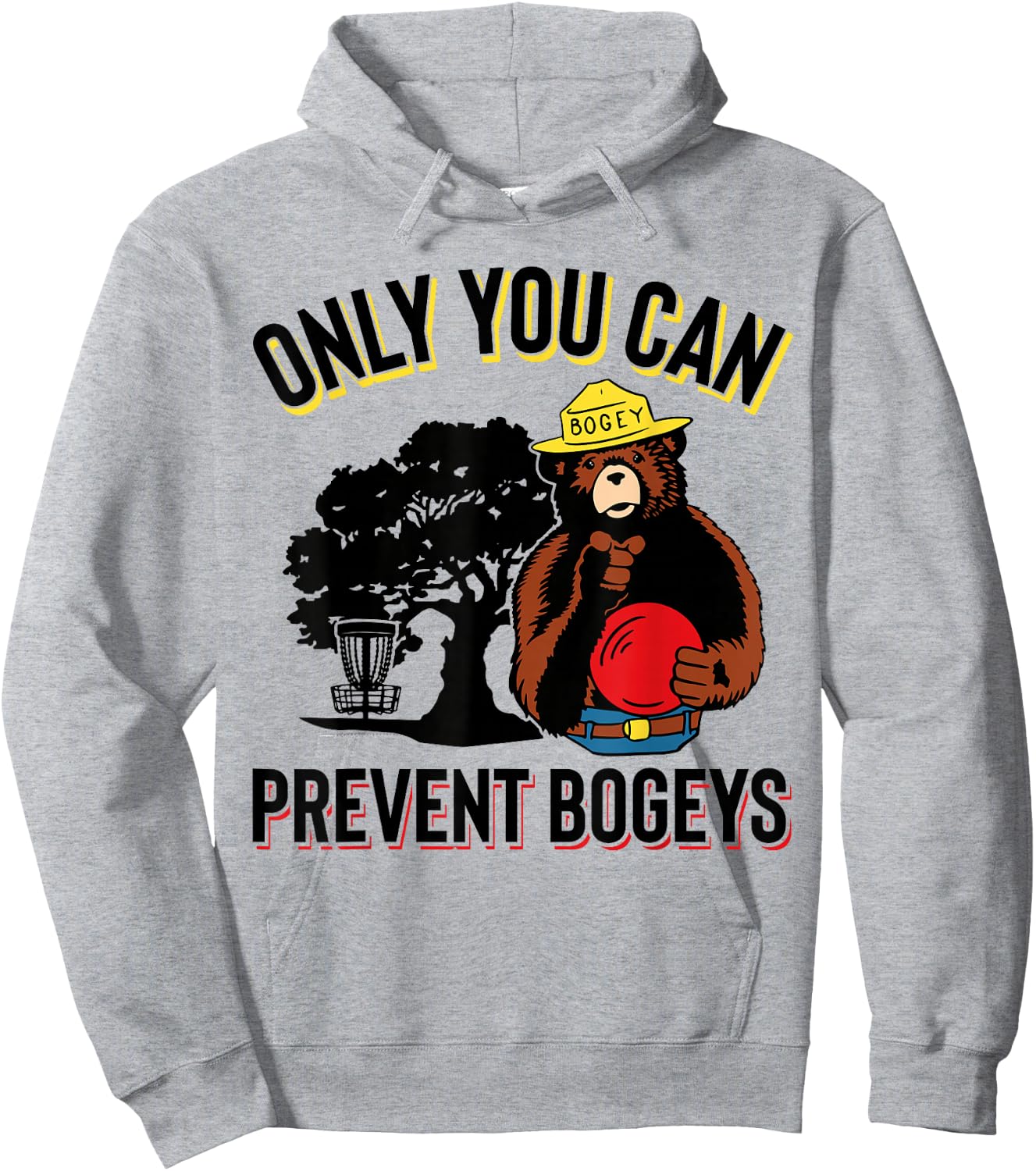 Bogey The Bear, Only You Can Prevent Bogeys Disc Golf Hoodie - Hoodie | Ash