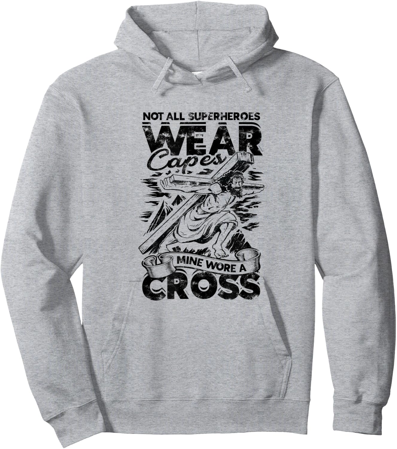 Not all superheroes wear capes Mine wore a cross - god Hoodie - Hoodie | Ash