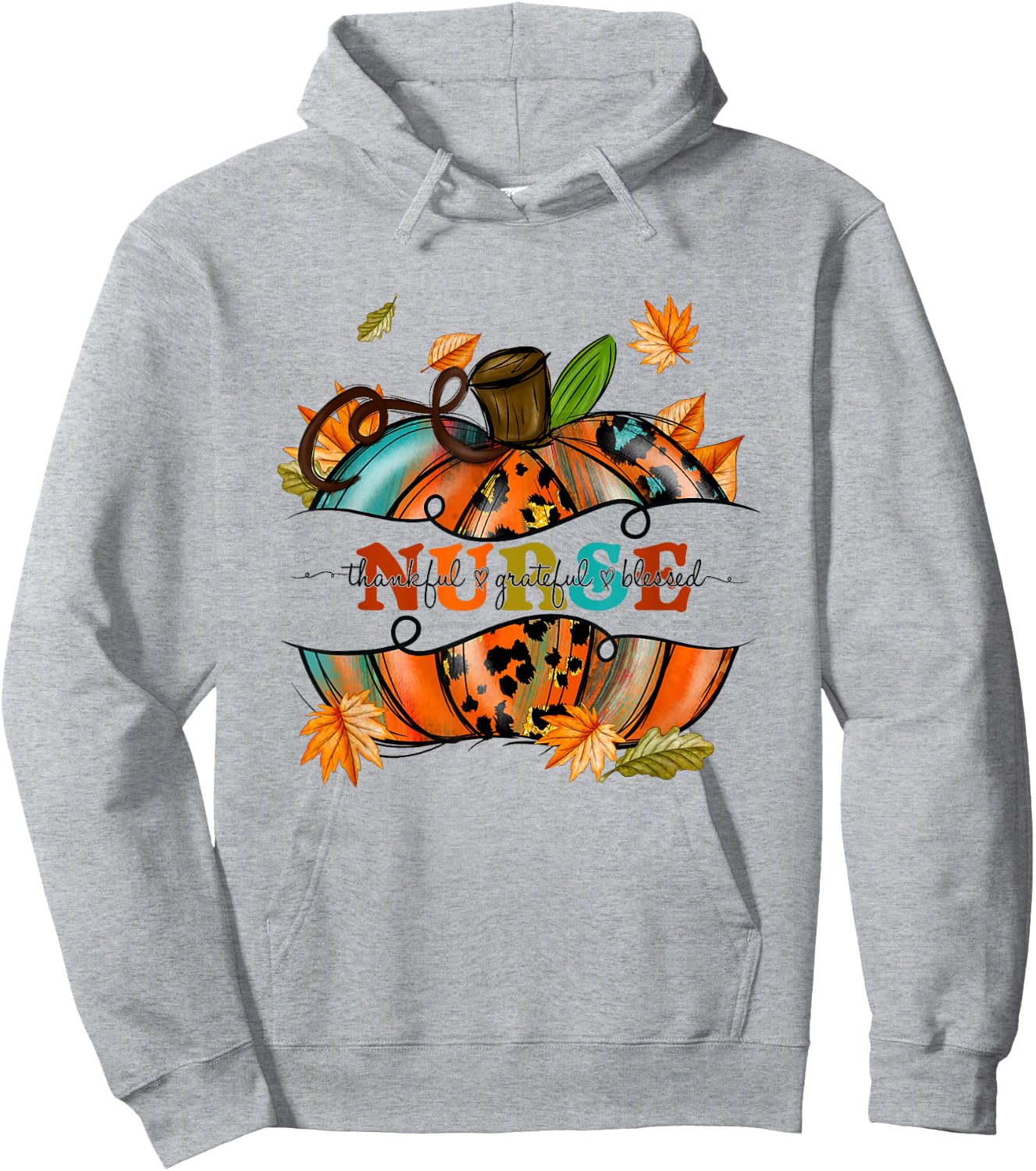 Autumn Fall Outfit Nurse Thankful Grateful Blessed Pumpkin Hoodie - Hoodie | Ash