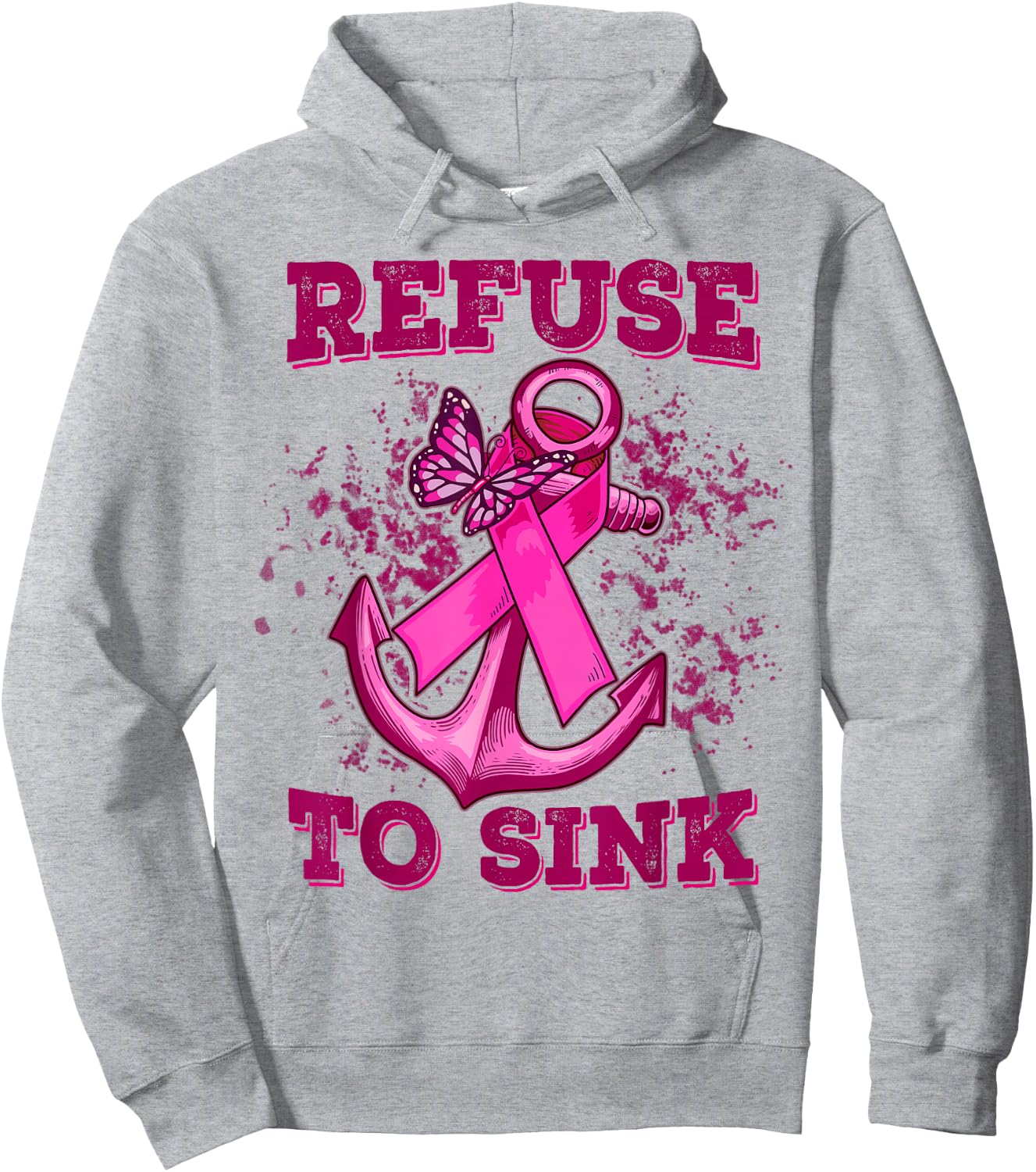 Refuse To Sink Breast Cancer Hoodie - Hoodie | Ash