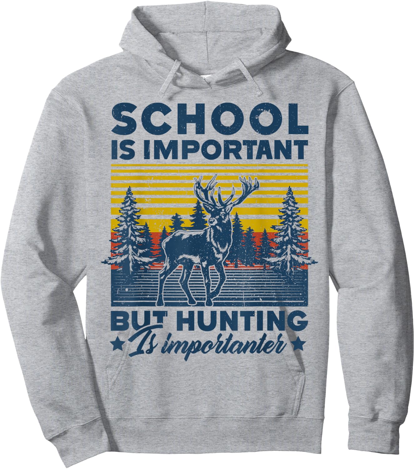 School Is Important But Hunting Is Importanter Deer Hunting Hoodie - Hoodie | Ash