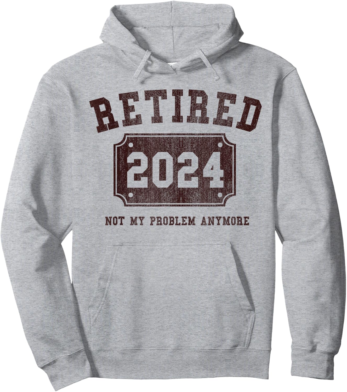 Retired 2024 Not My Problem Anymore Vintage Retirement Gift Hoodie - Hoodie | Ash